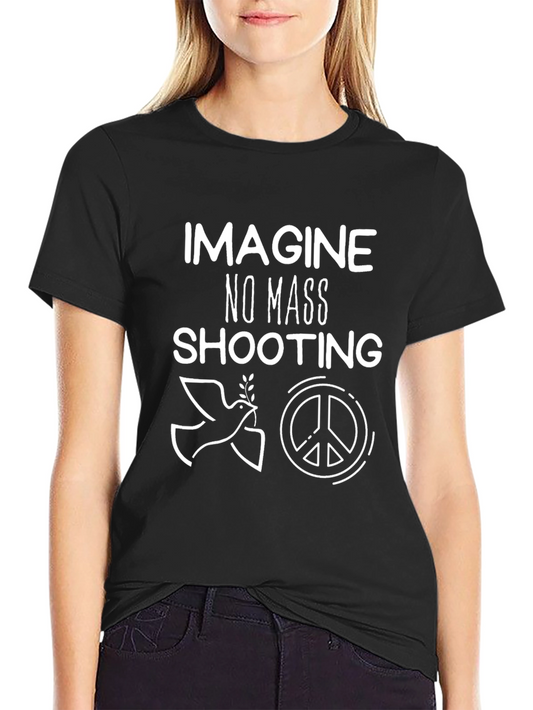 Imagine No Mass Shooting Graphic Tee