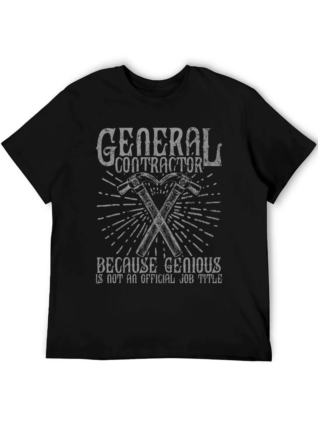 General Contractor T-Shirt - Genius Job Title Tee