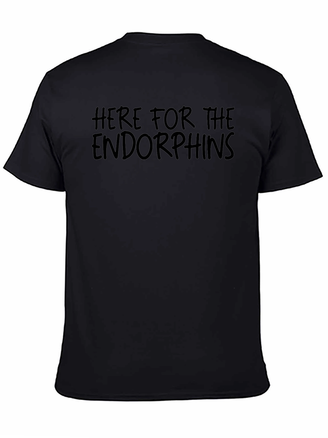 Here for the Endorphins Graphic Tee