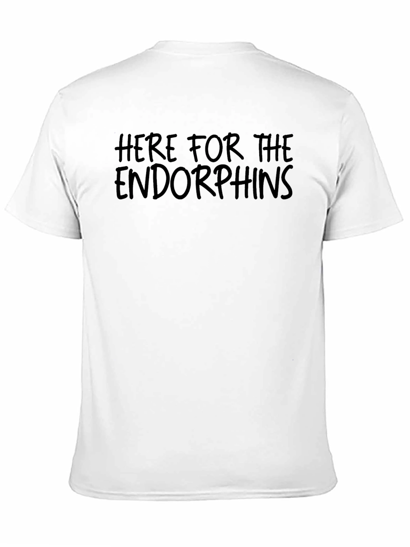Here for the Endorphins Graphic Tee
