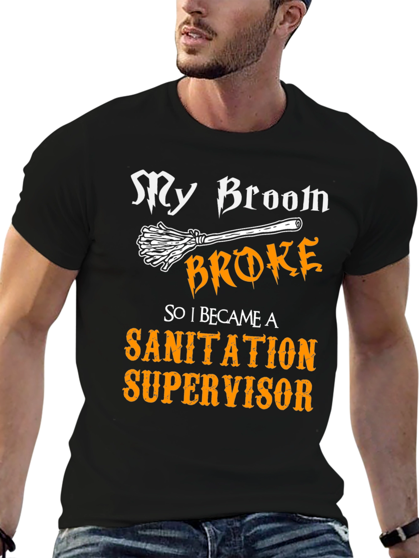 Funny Sanitation Supervisor T-Shirt