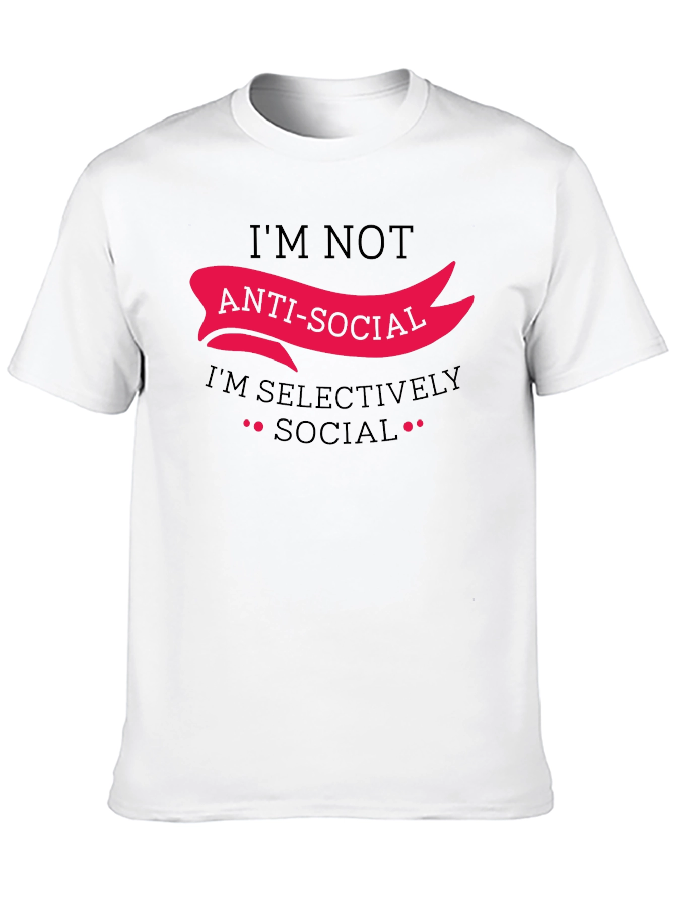 Anti-Social Selectively Social Funny Graphic Tee