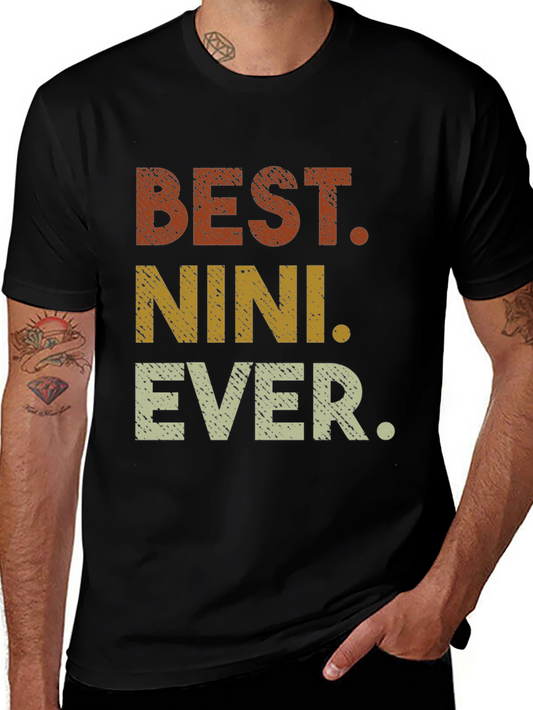 Best Nini Ever T-Shirt - Novelty Family Gift