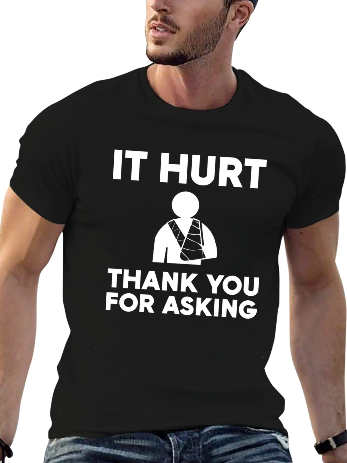 It Hurt Arm Cast Graphic T-Shirt