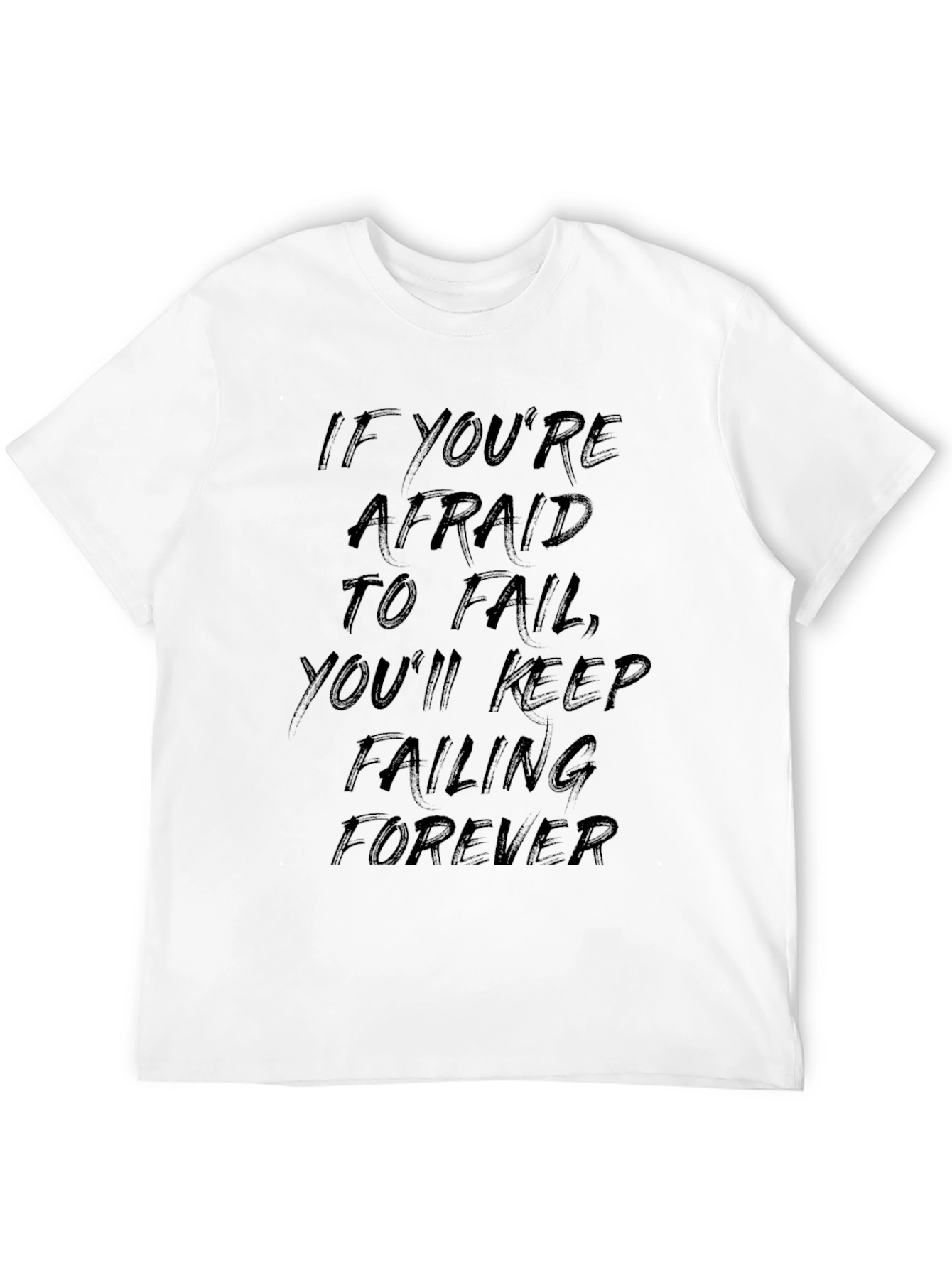 Motivational Quote Black T-Shirt - Mens Casual Tee