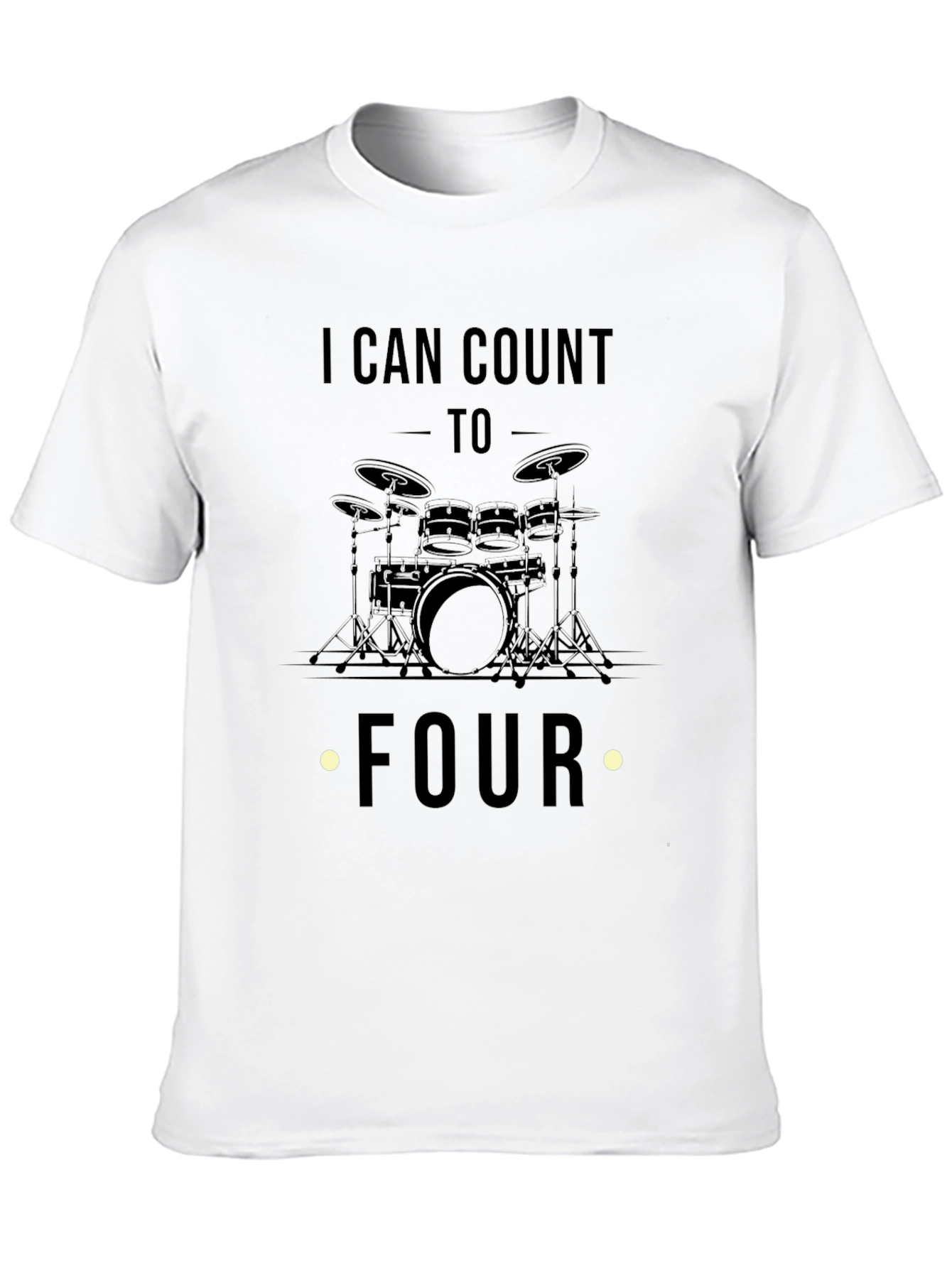 I Can Count To Four Drummer T-Shirt