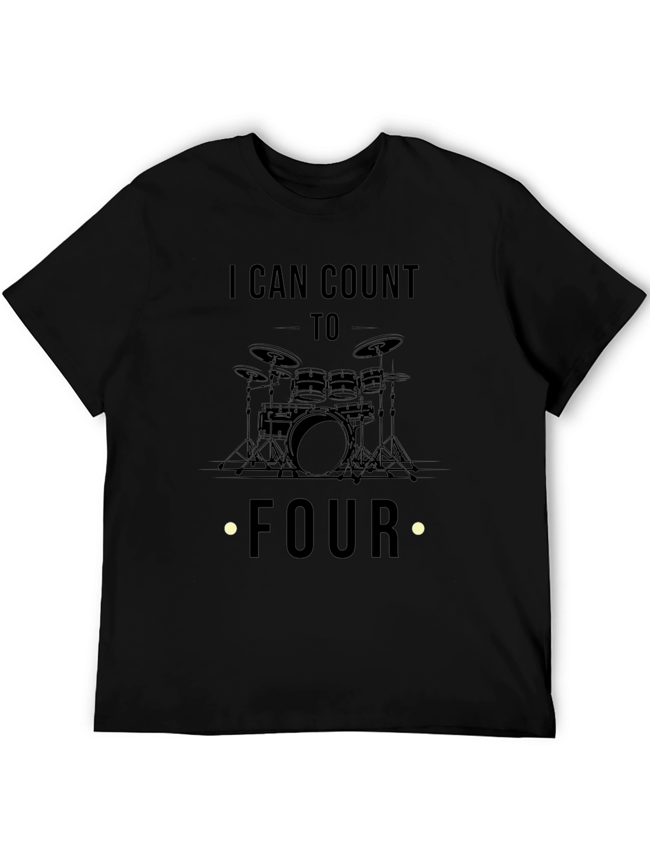 I Can Count To Four Drummer T-Shirt