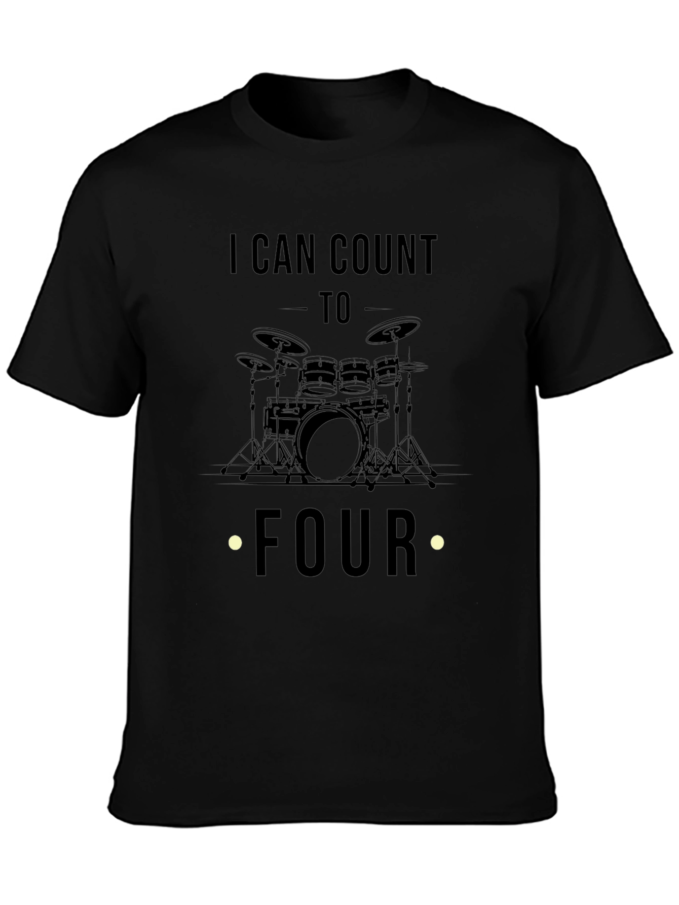 I Can Count To Four Drummer T-Shirt