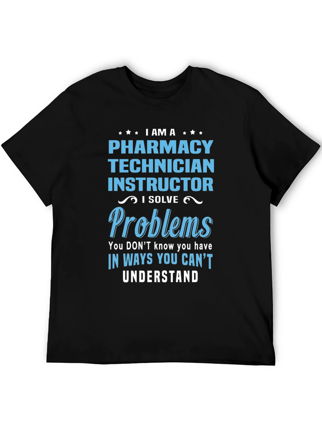 Pharmacy Technician Instructor T-Shirt