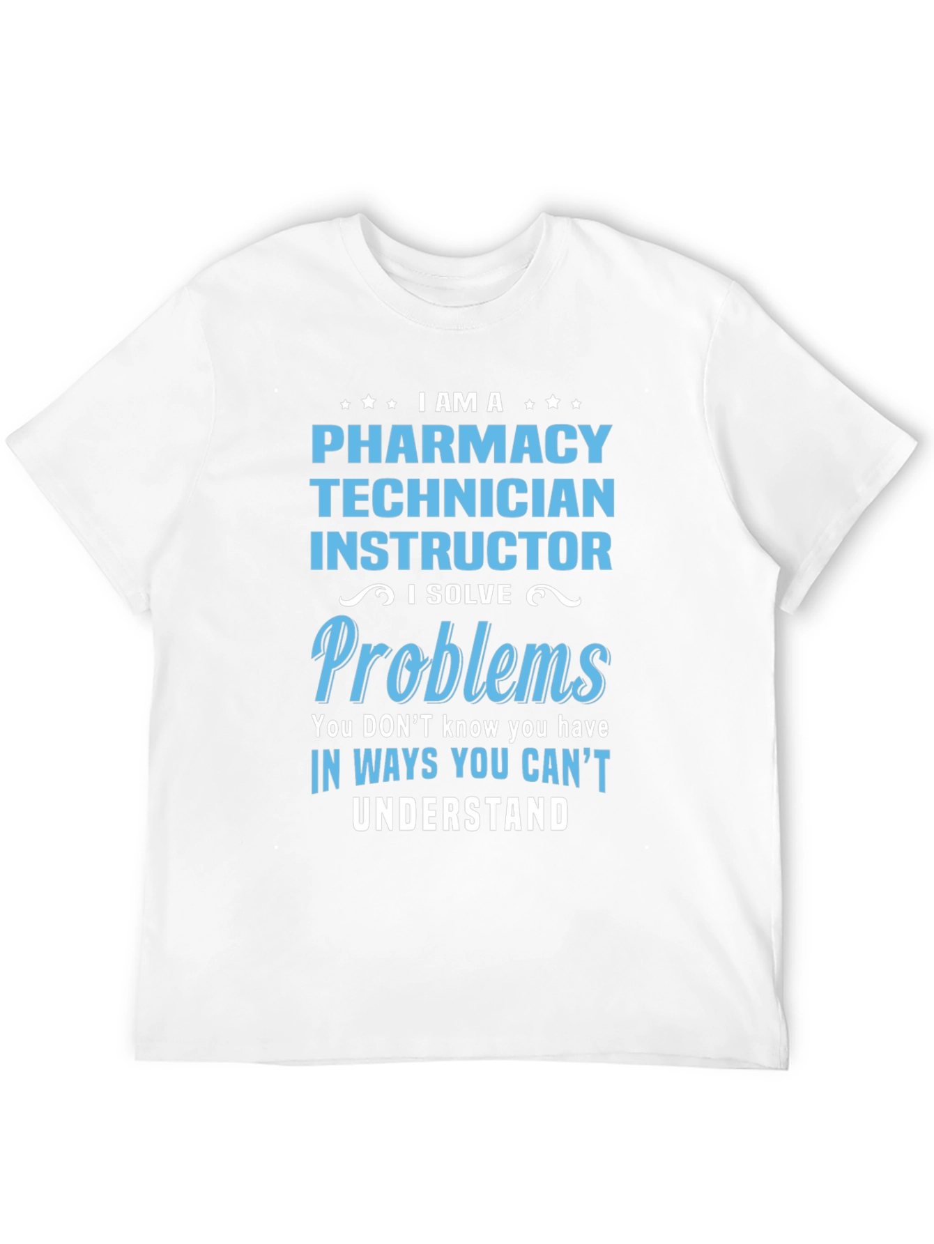 Pharmacy Technician Instructor T-Shirt
