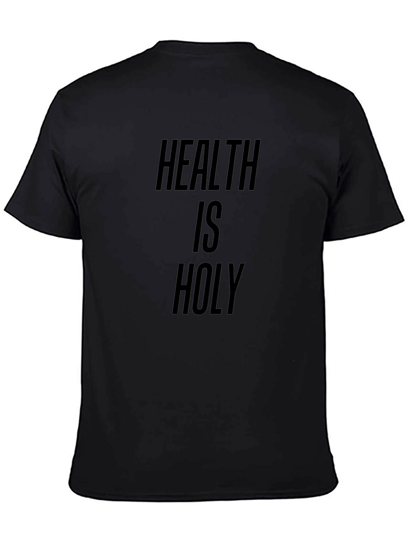 Health Is Holy Graphic Tee - Black