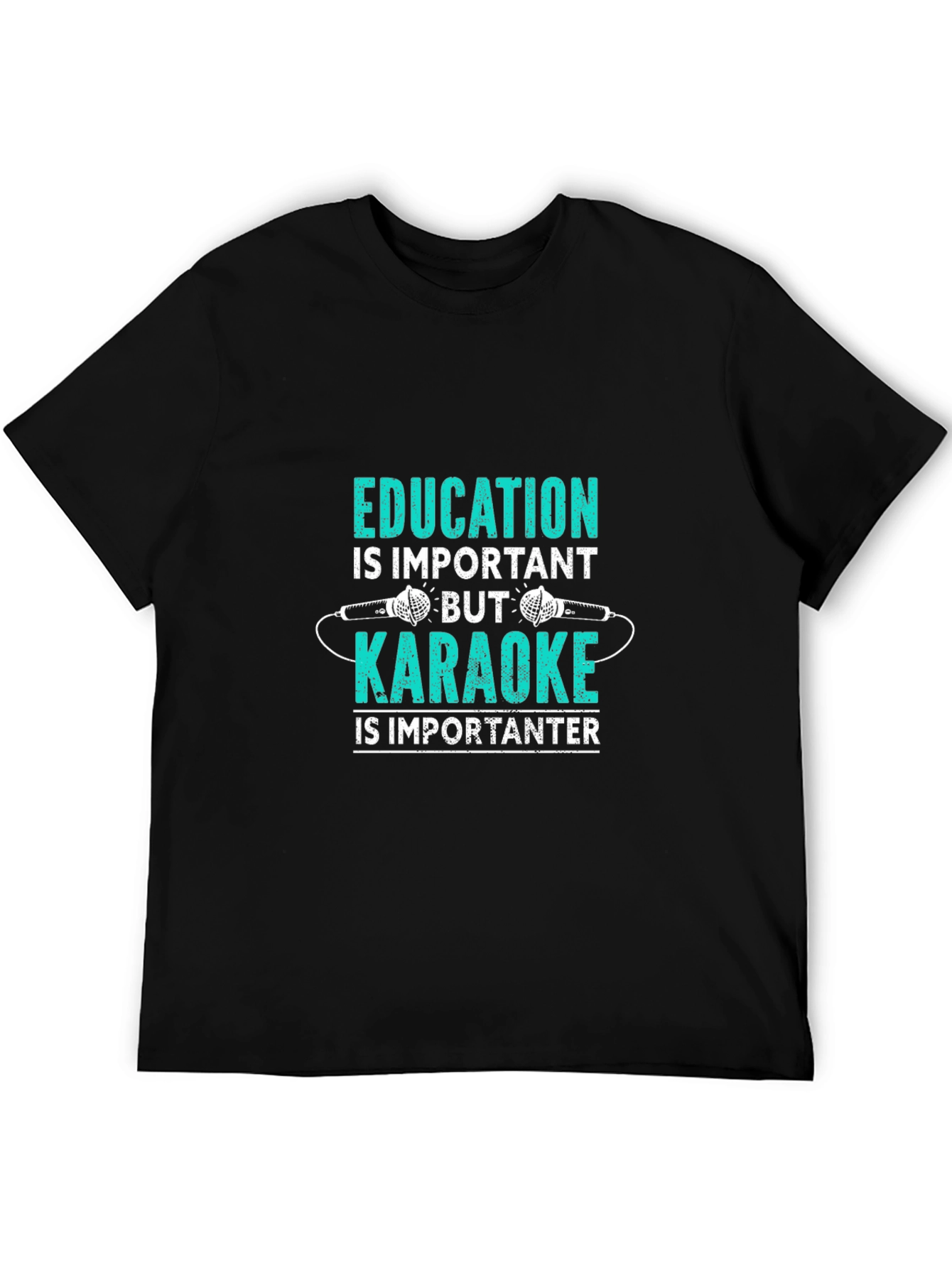 Education vs. Karaoke T-Shirt - Funny Music Lover Tee