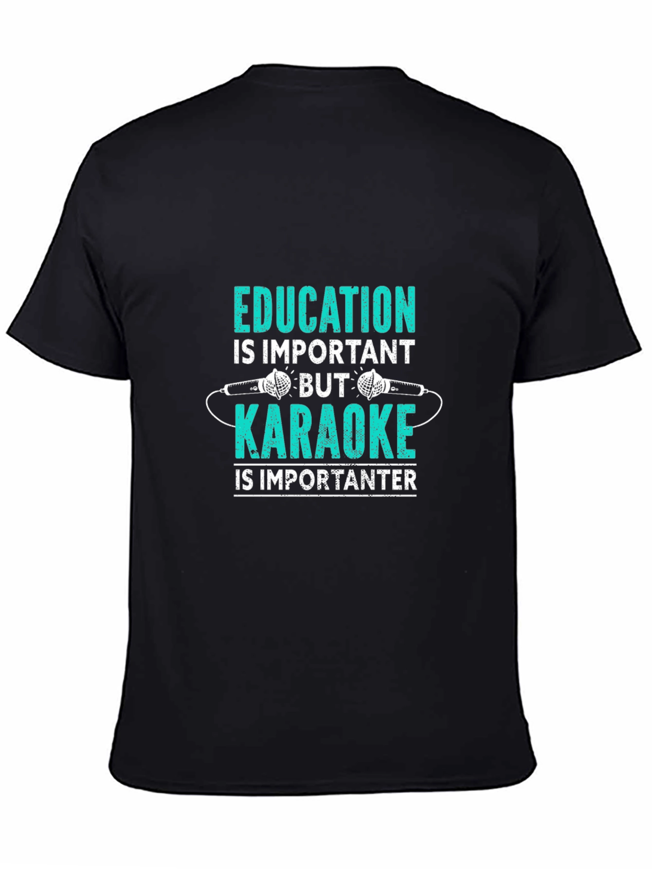 Education vs. Karaoke T-Shirt - Funny Music Lover Tee