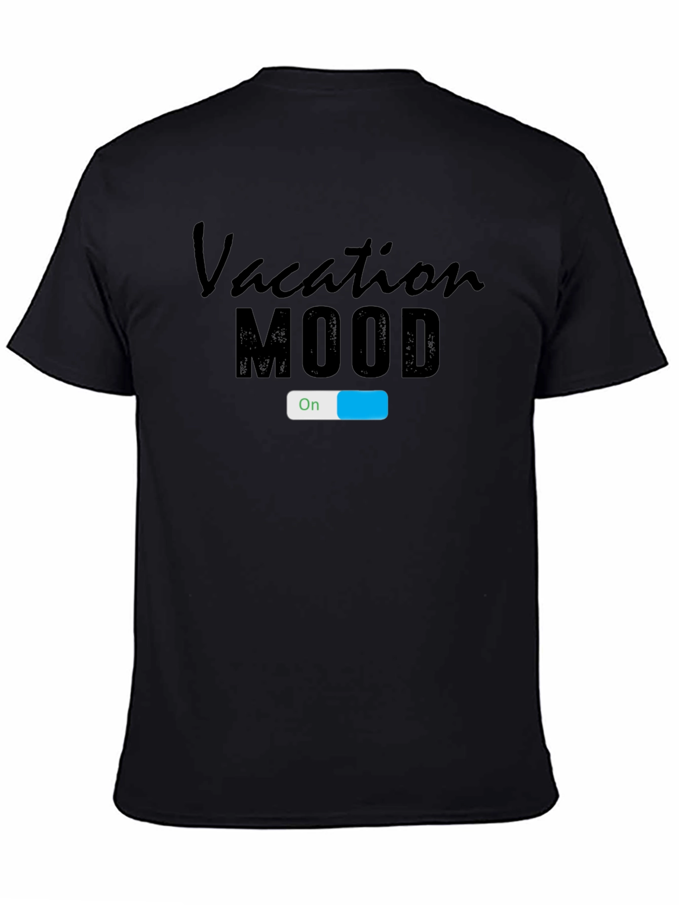 Vacation Mode On T-Shirt - Black Graphic Tee