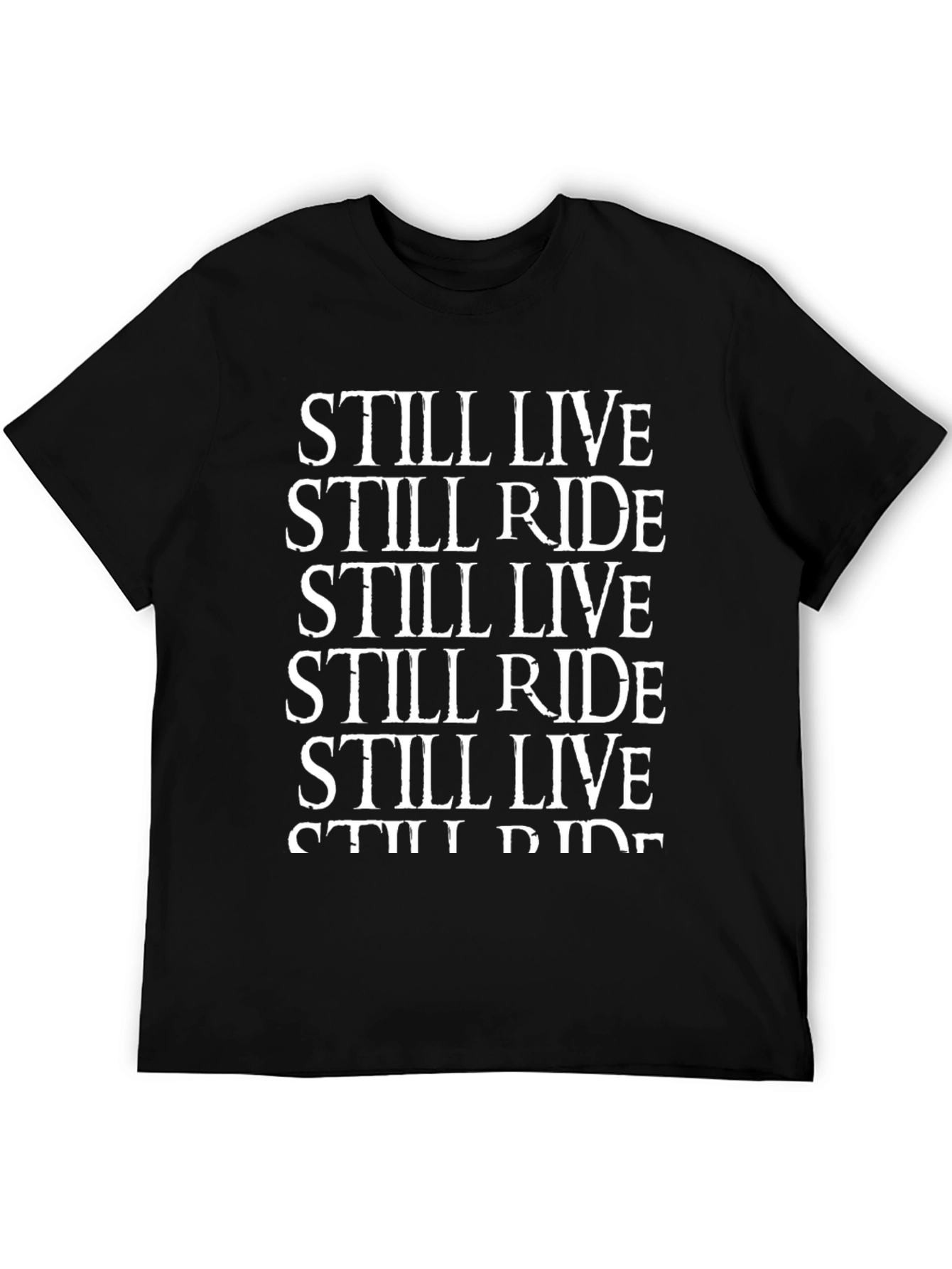 Still Live Still Ride Graphic Tee
