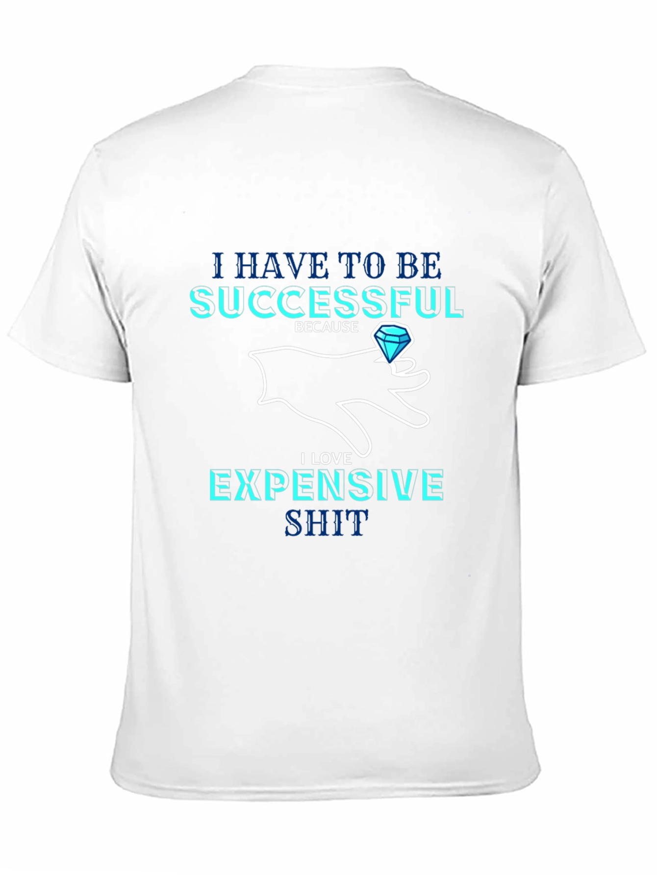Successful & Expensive Black T-Shirt