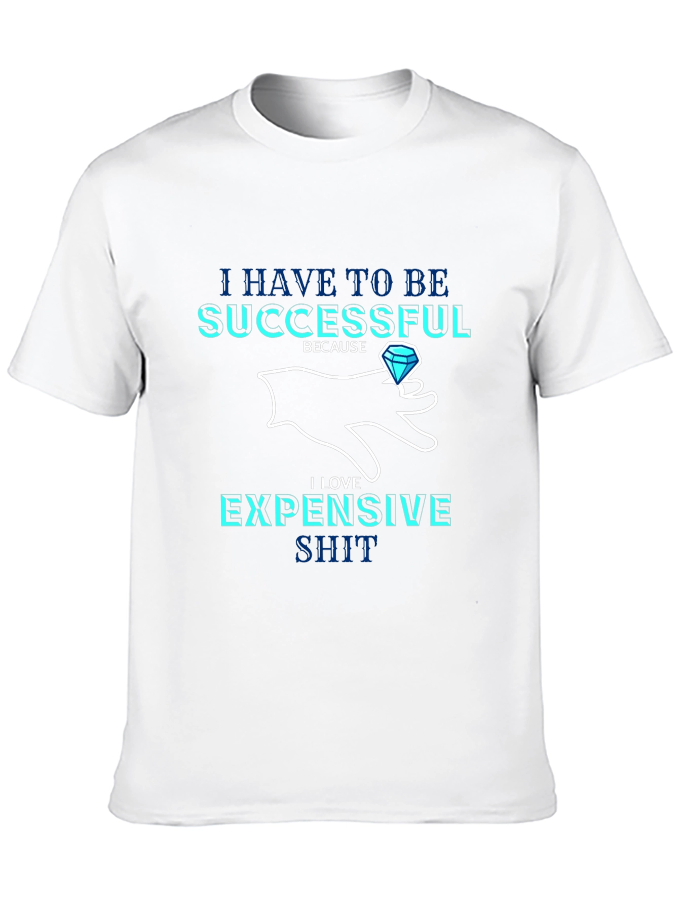 Successful & Expensive Black T-Shirt