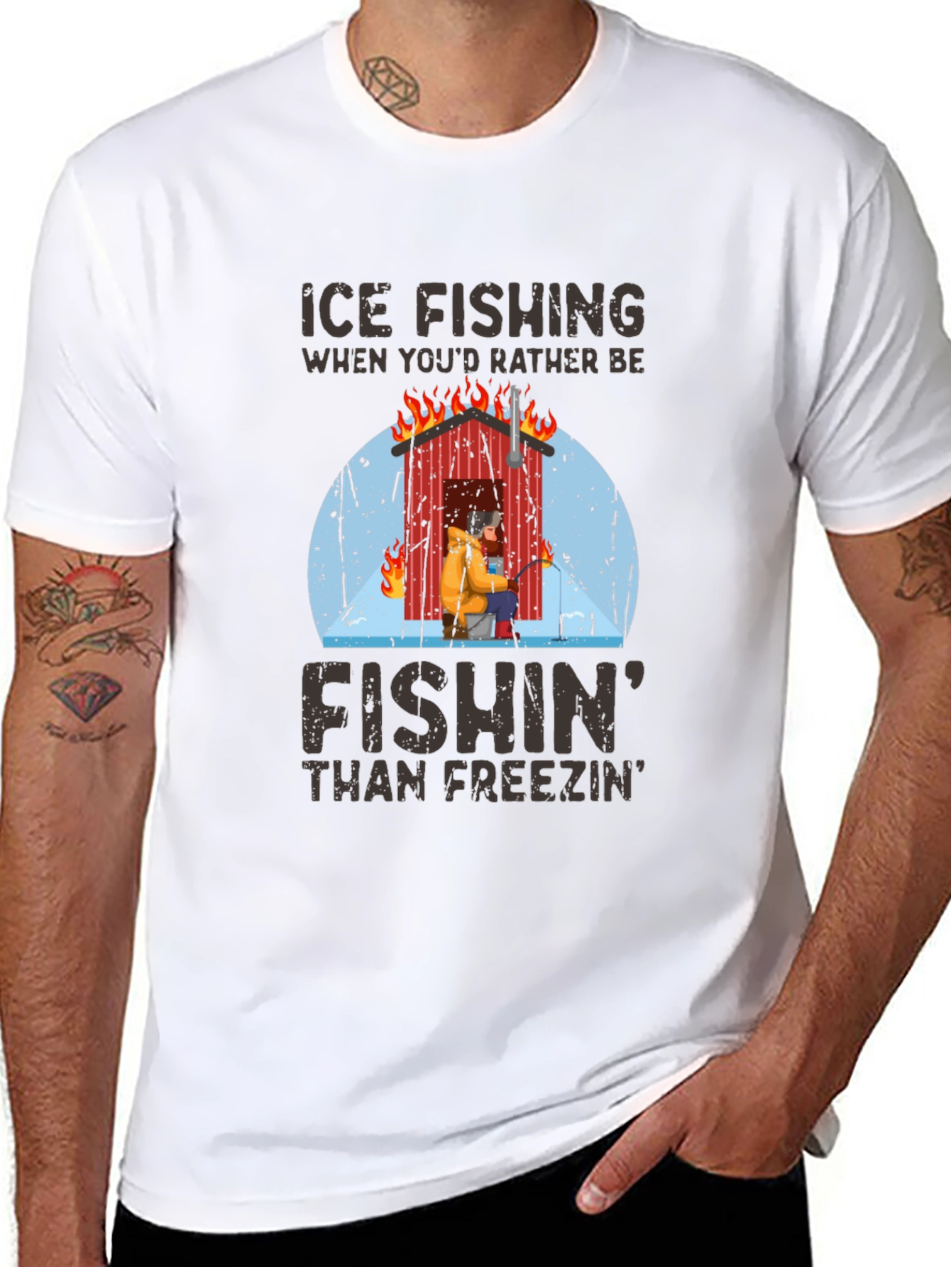 Ice Fishing T-Shirt: Fishin Than Freezin