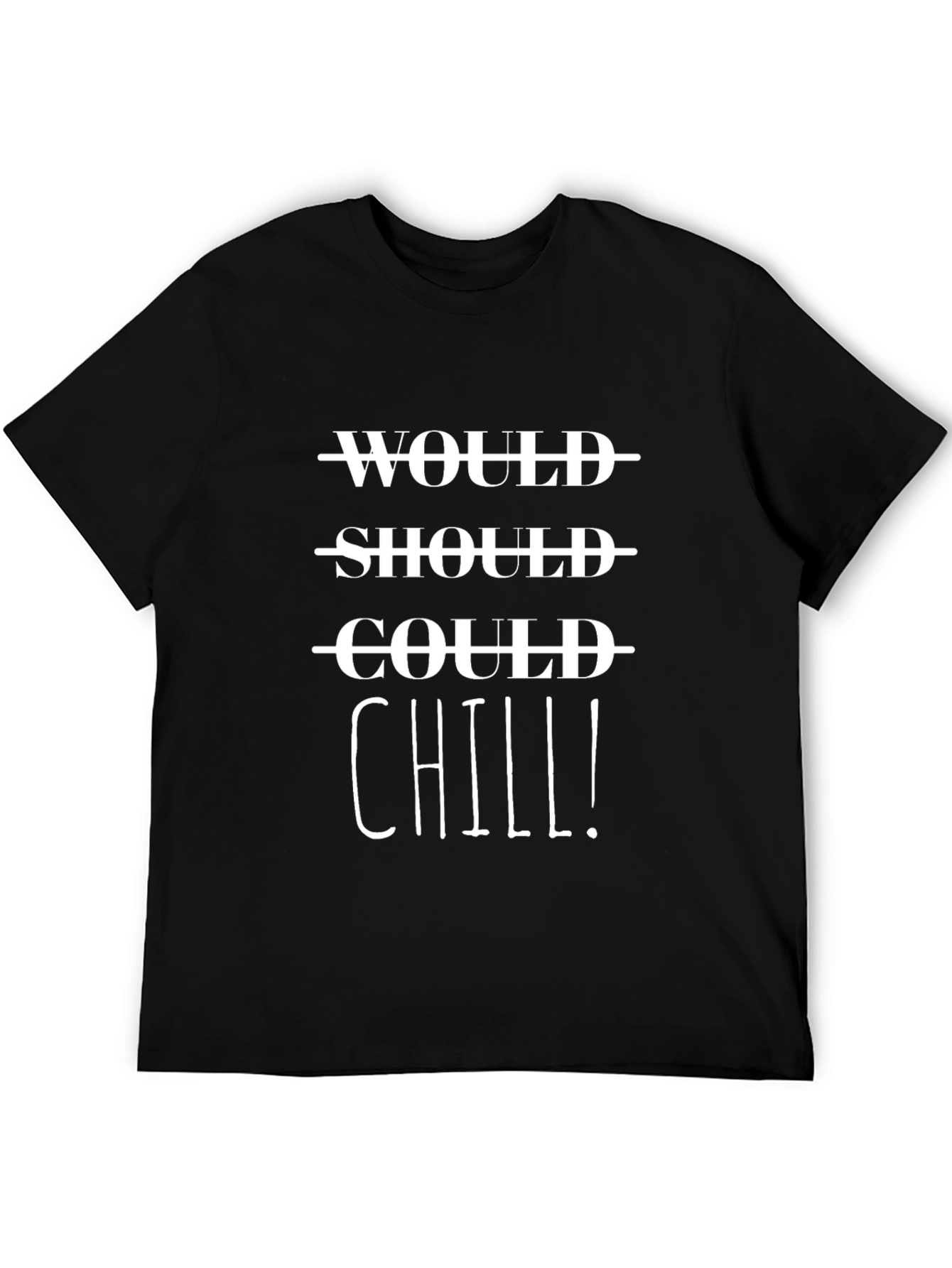 Chill Graphic Tee - Funny Relax T-Shirt