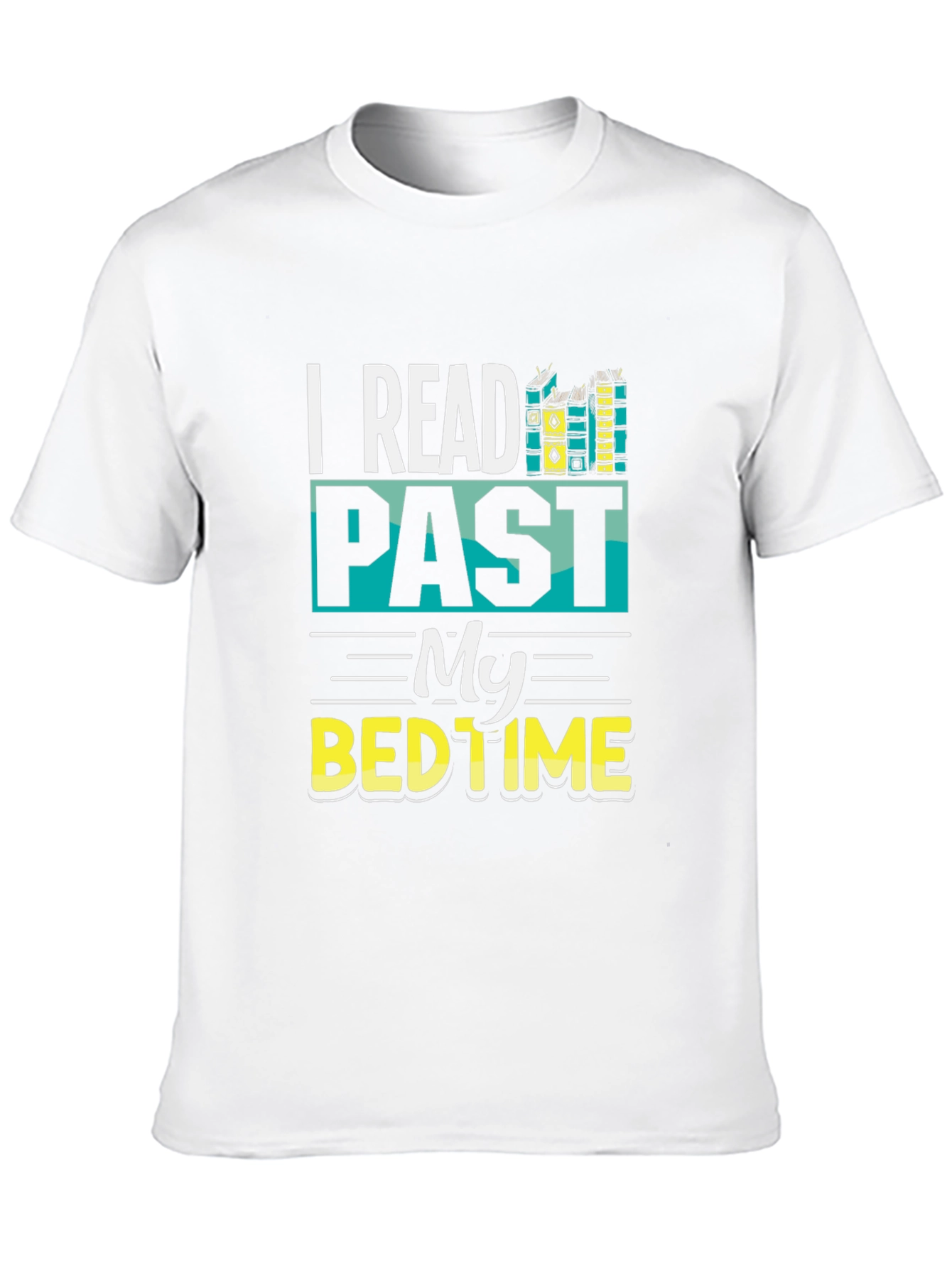 I Read Past My Bedtime T-Shirt
