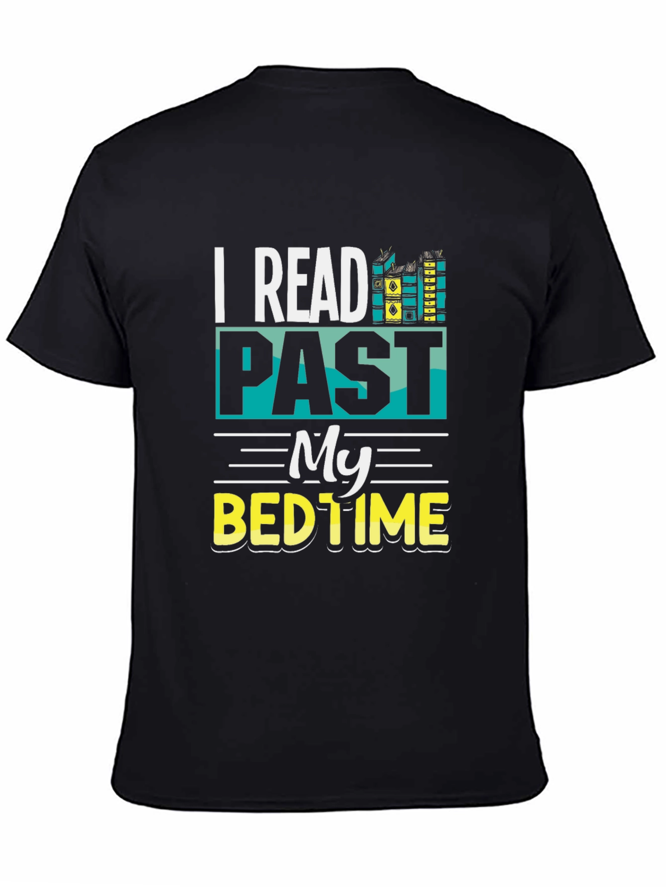 I Read Past My Bedtime T-Shirt