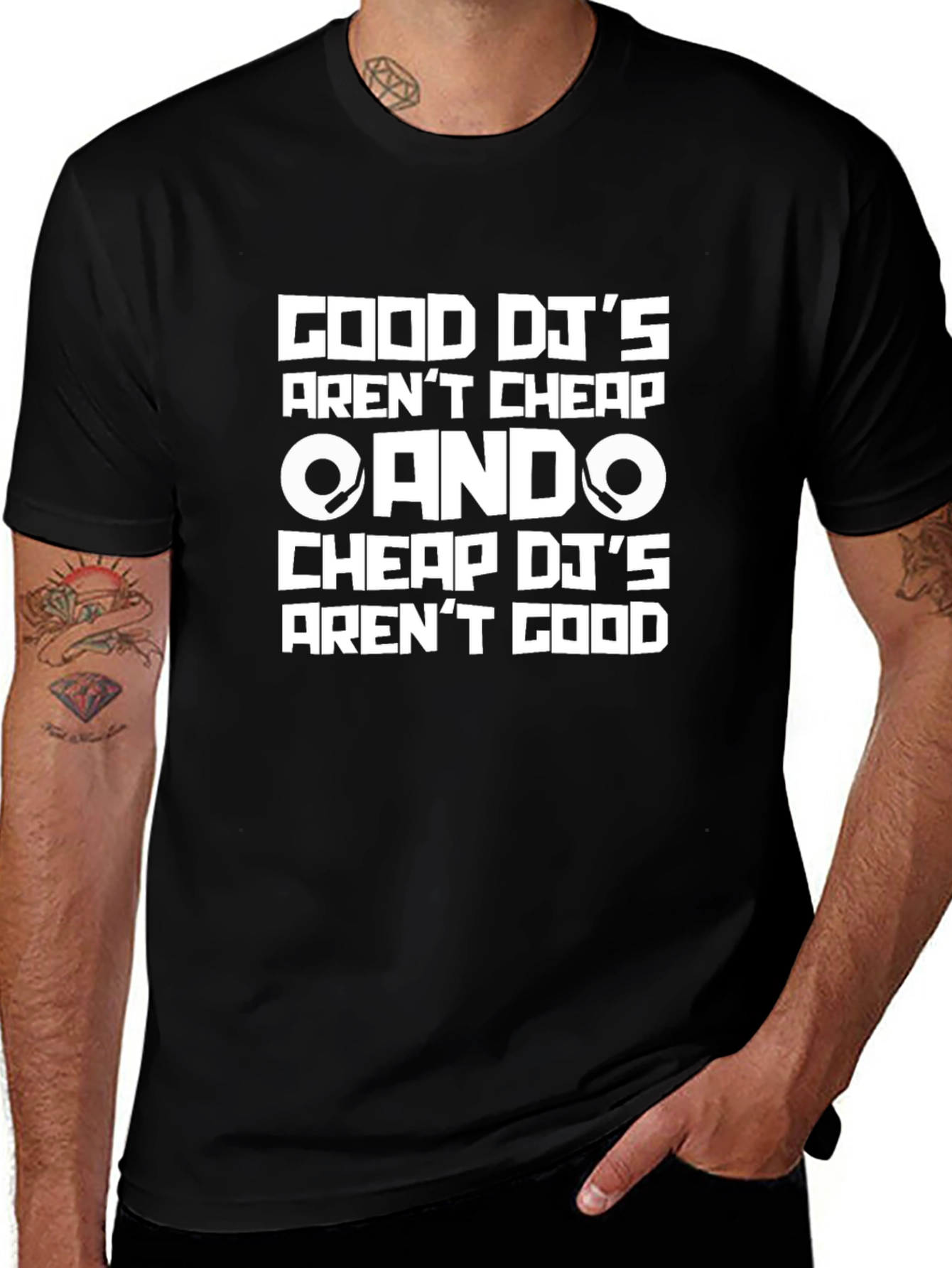 Good DJs Arent Cheap Graphic T-Shirt