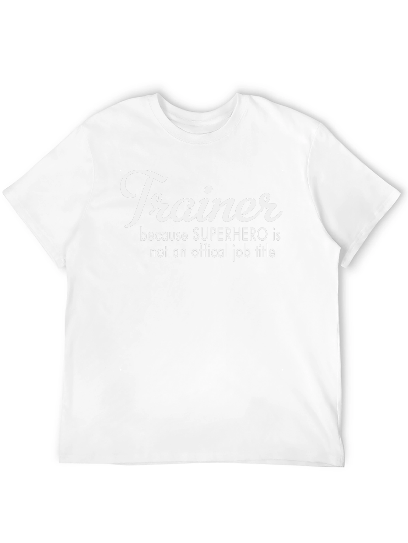Trainer Superhero Job Title Graphic T-Shirt