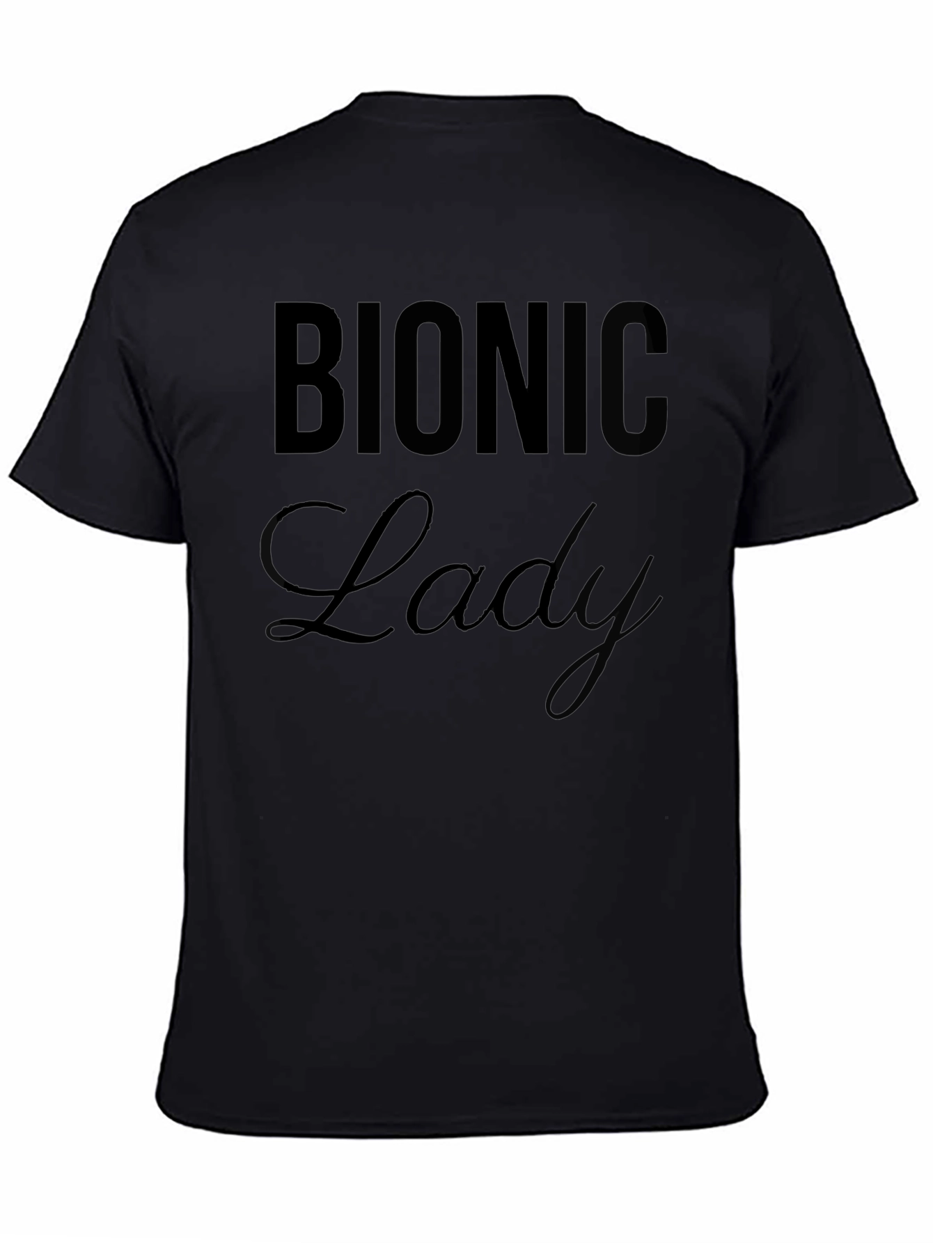 Bionic Lady Black T-Shirt