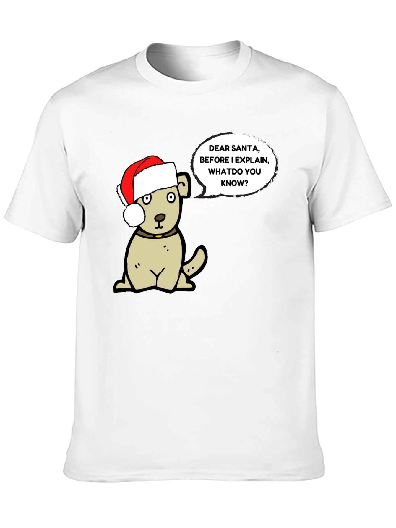 Dear Santa Dog Graphic T-Shirt - Holiday Fun!