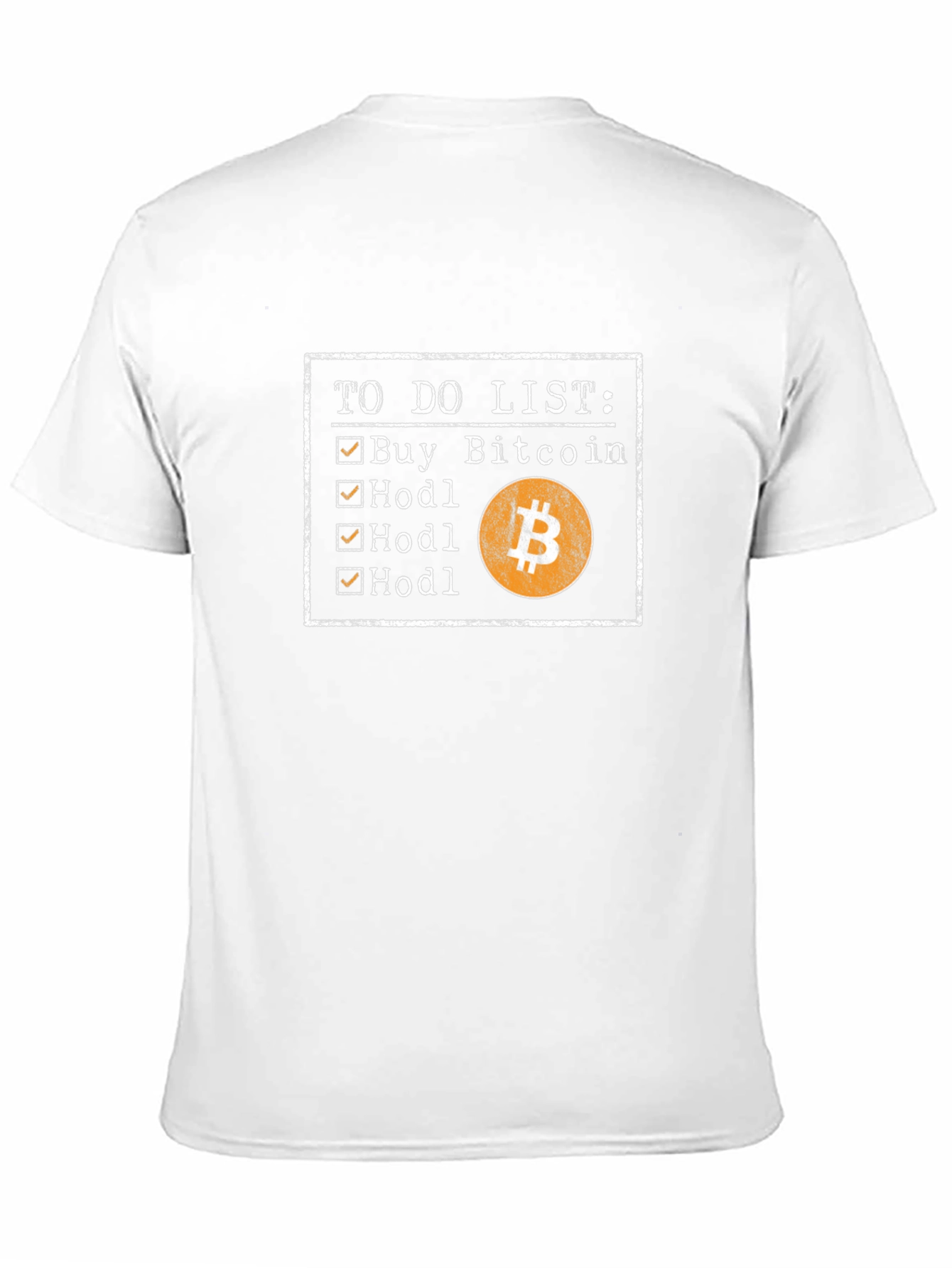 Bitcoin To-Do List HODL T-Shirt Crypto Currency