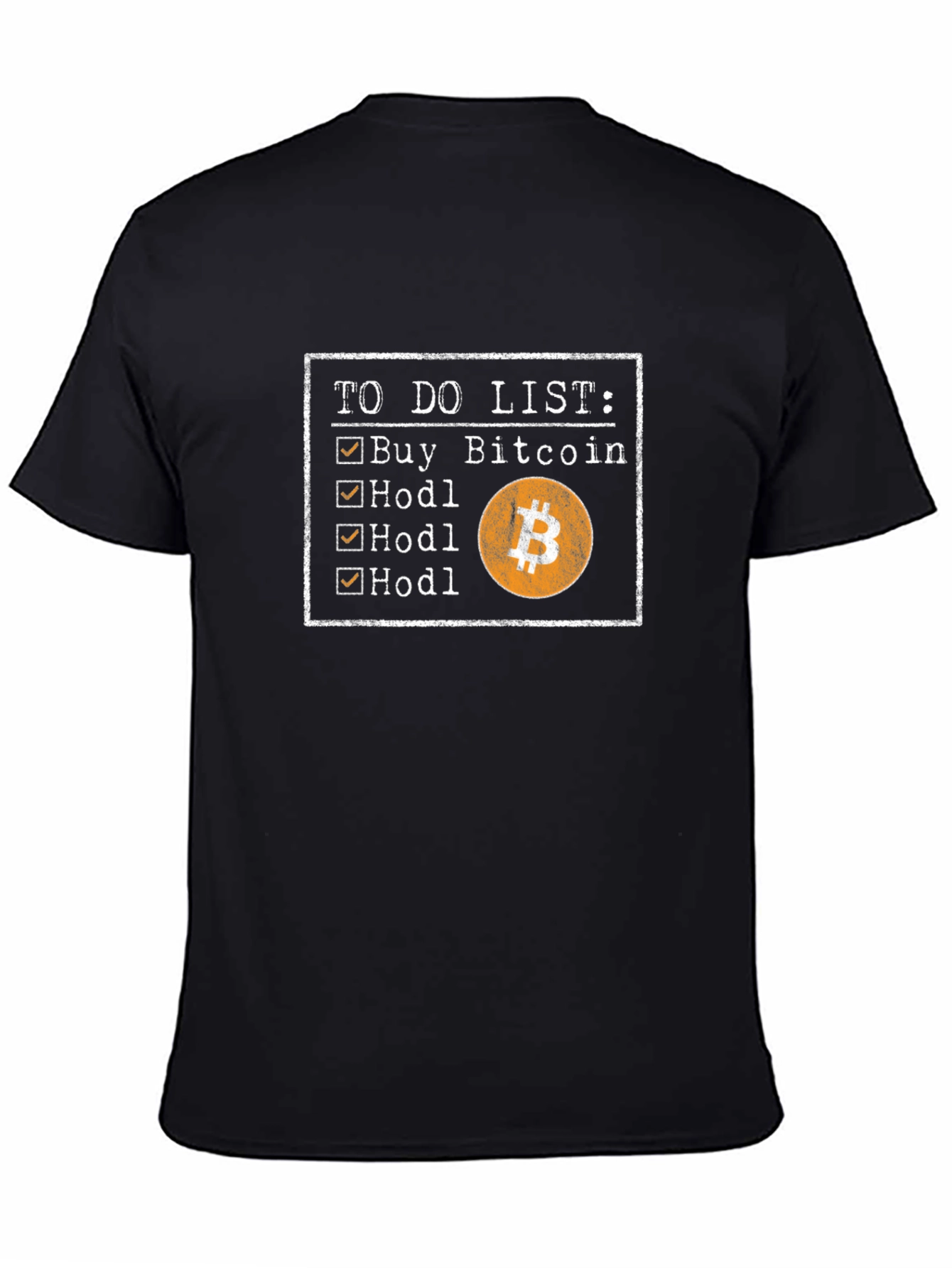 Bitcoin To-Do List HODL T-Shirt Crypto Currency