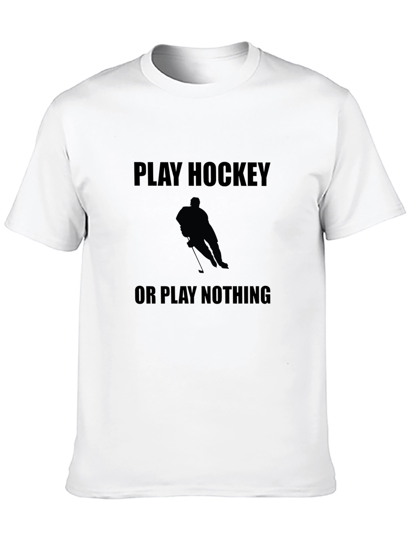 Play Hockey or Play Nothing Graphic Tee