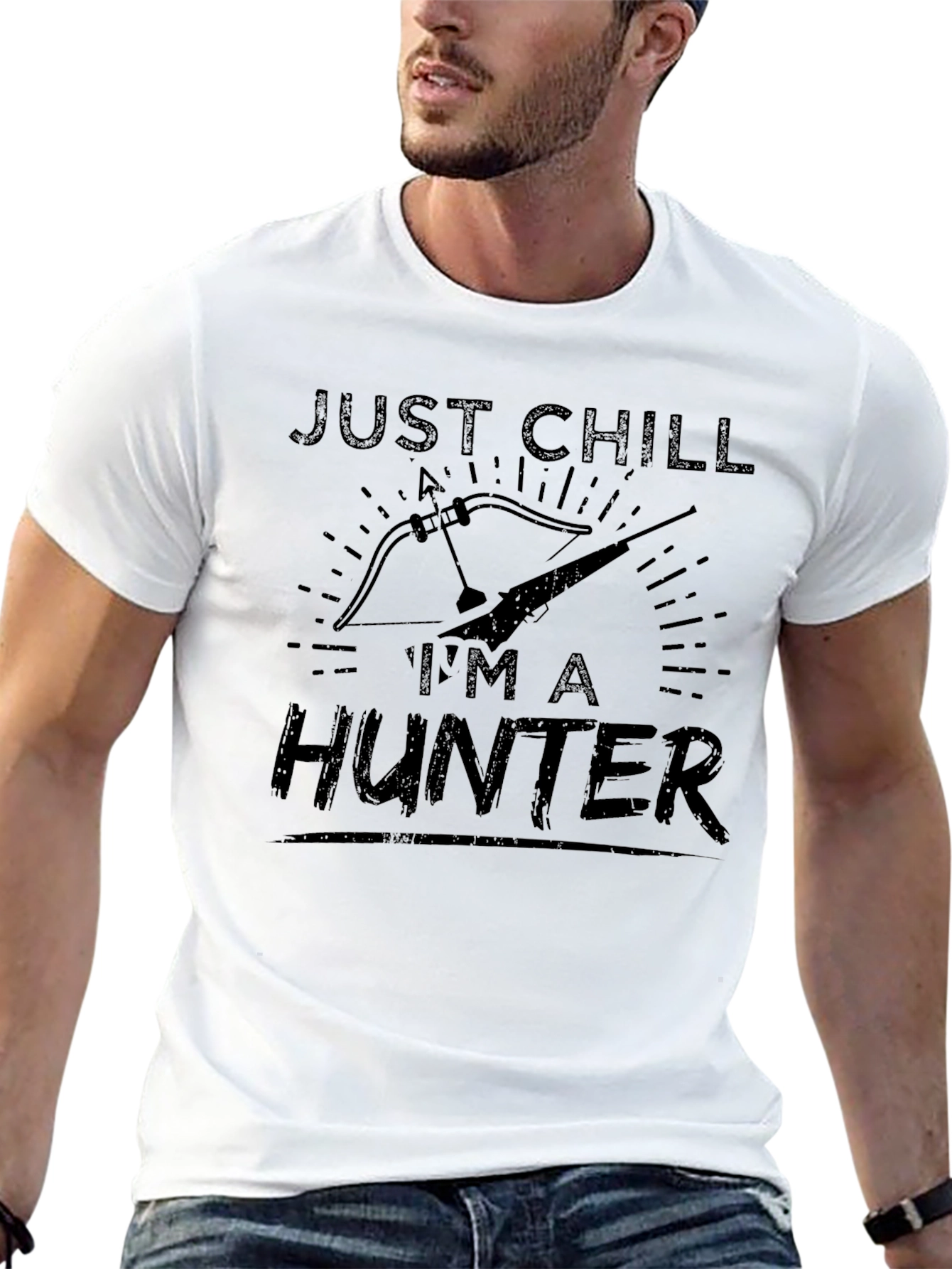 Just Chill Im A Hunter T-Shirt