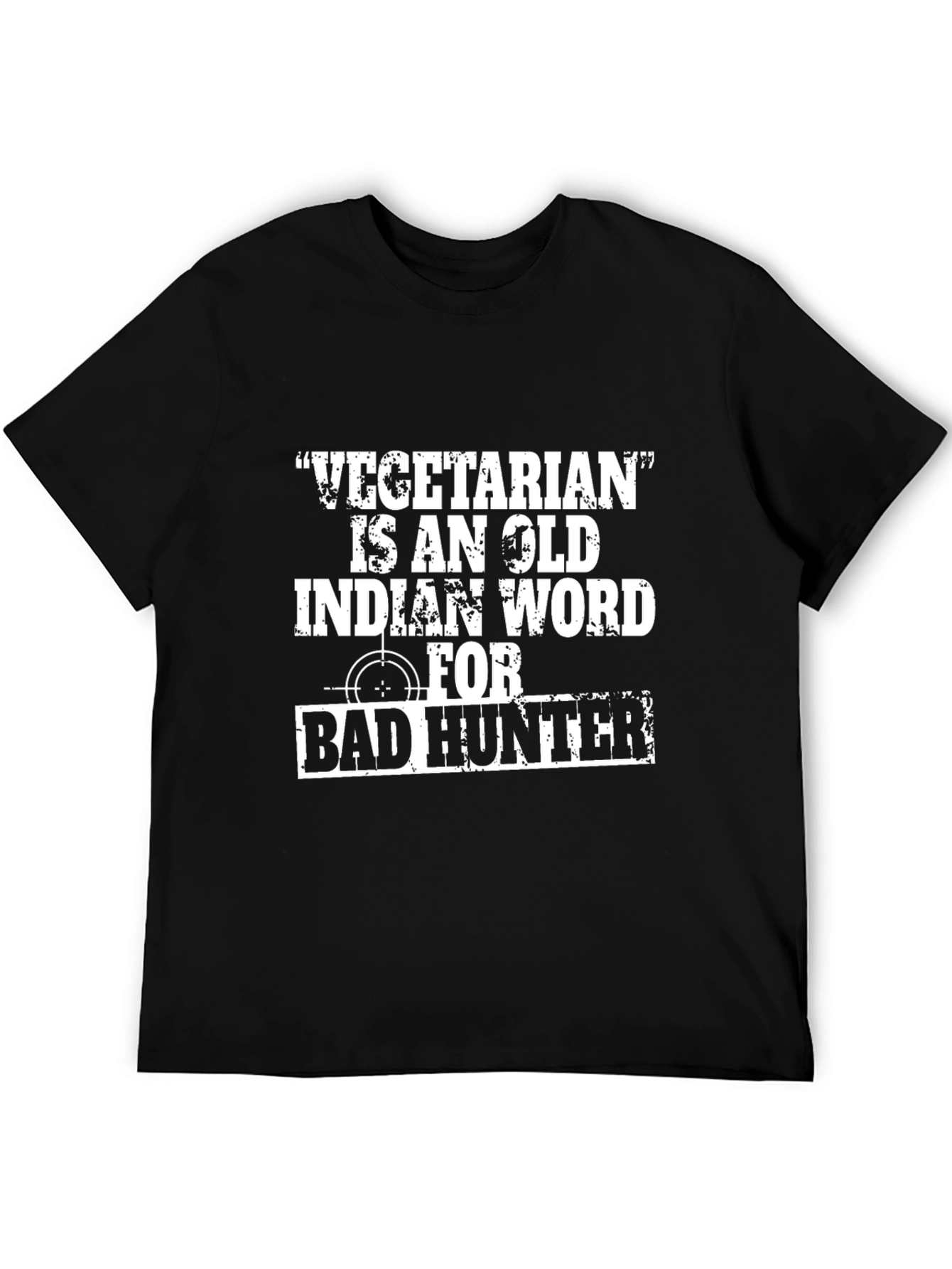 Vegetarian Bad Hunter T-Shirt