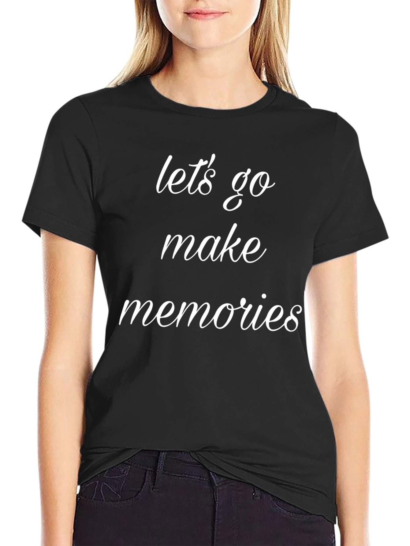 Lets Go Make Memories T-Shirt