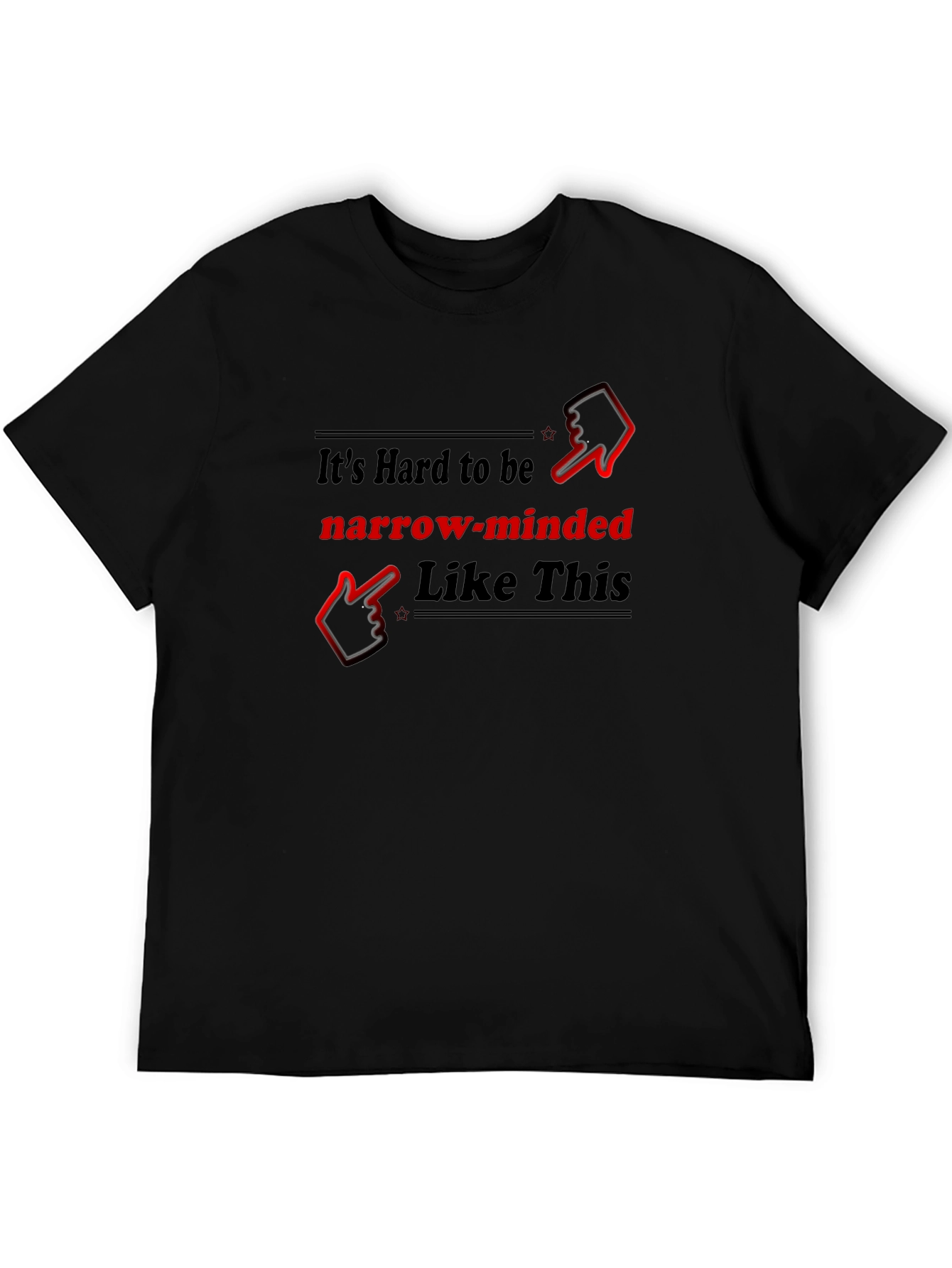 Narrow-Minded Graphic T-Shirt - Funny Statement Tee