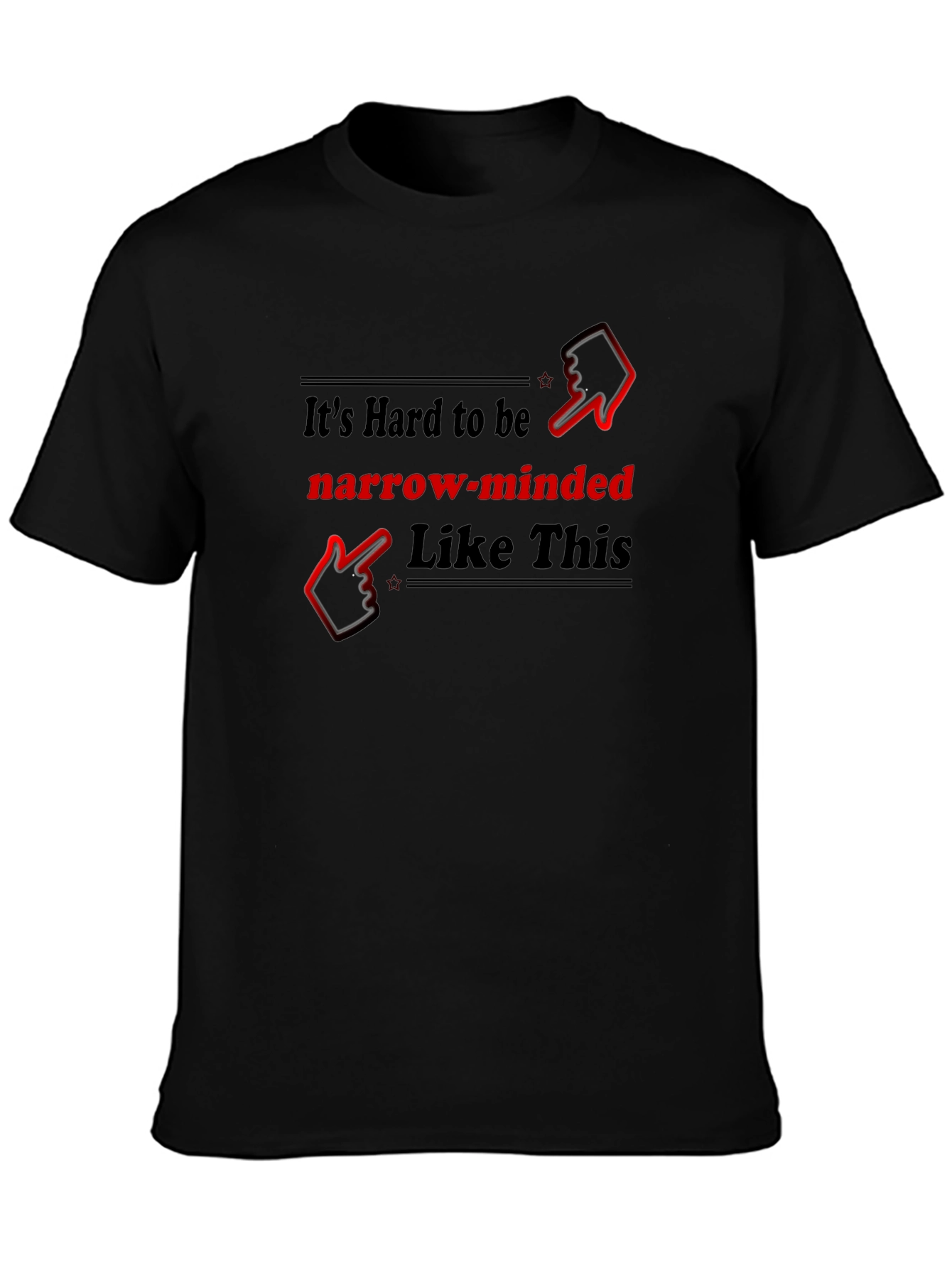 Narrow-Minded Graphic T-Shirt - Funny Statement Tee