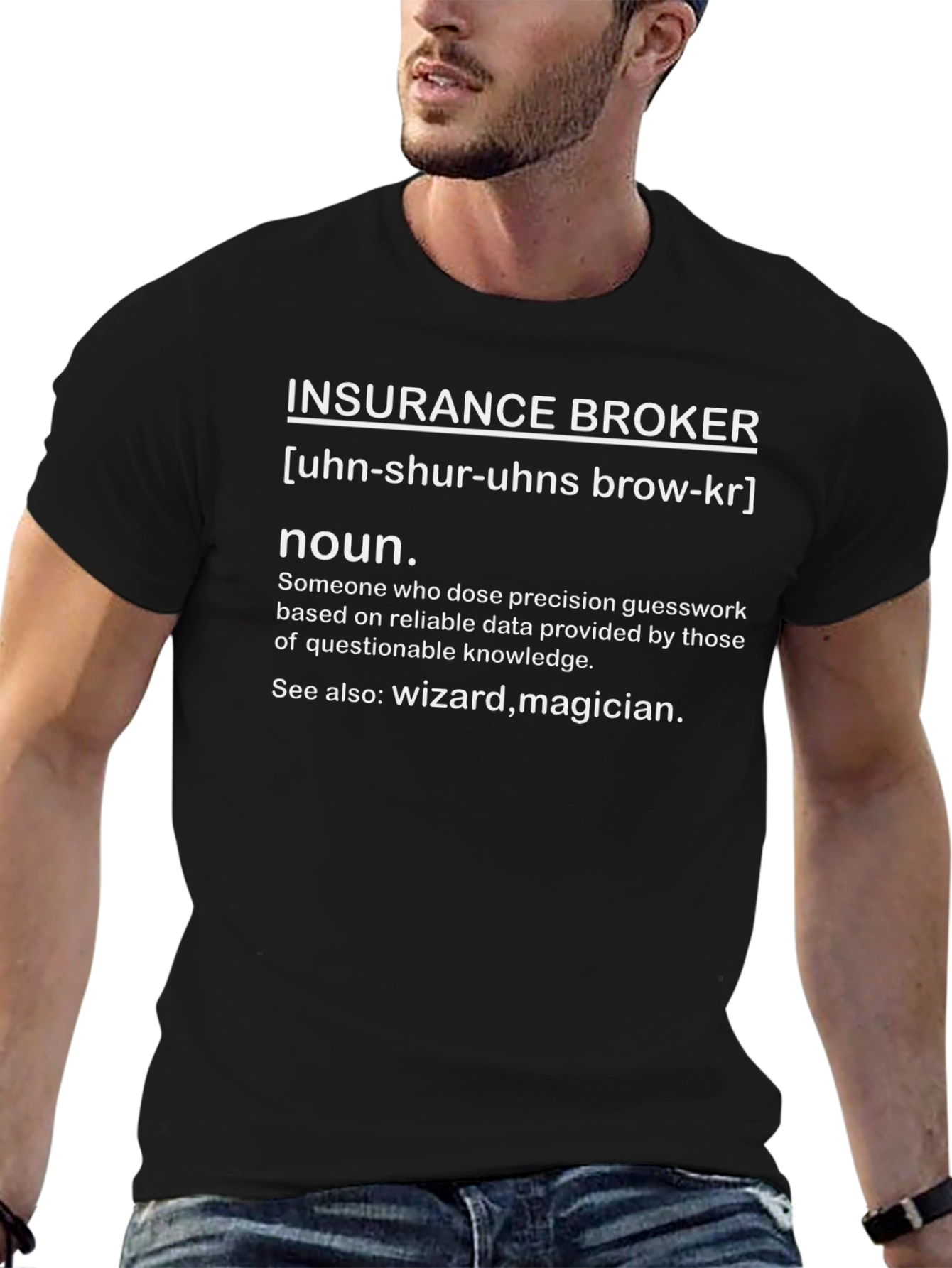 Insurance Broker Definition Graphic T-Shirt