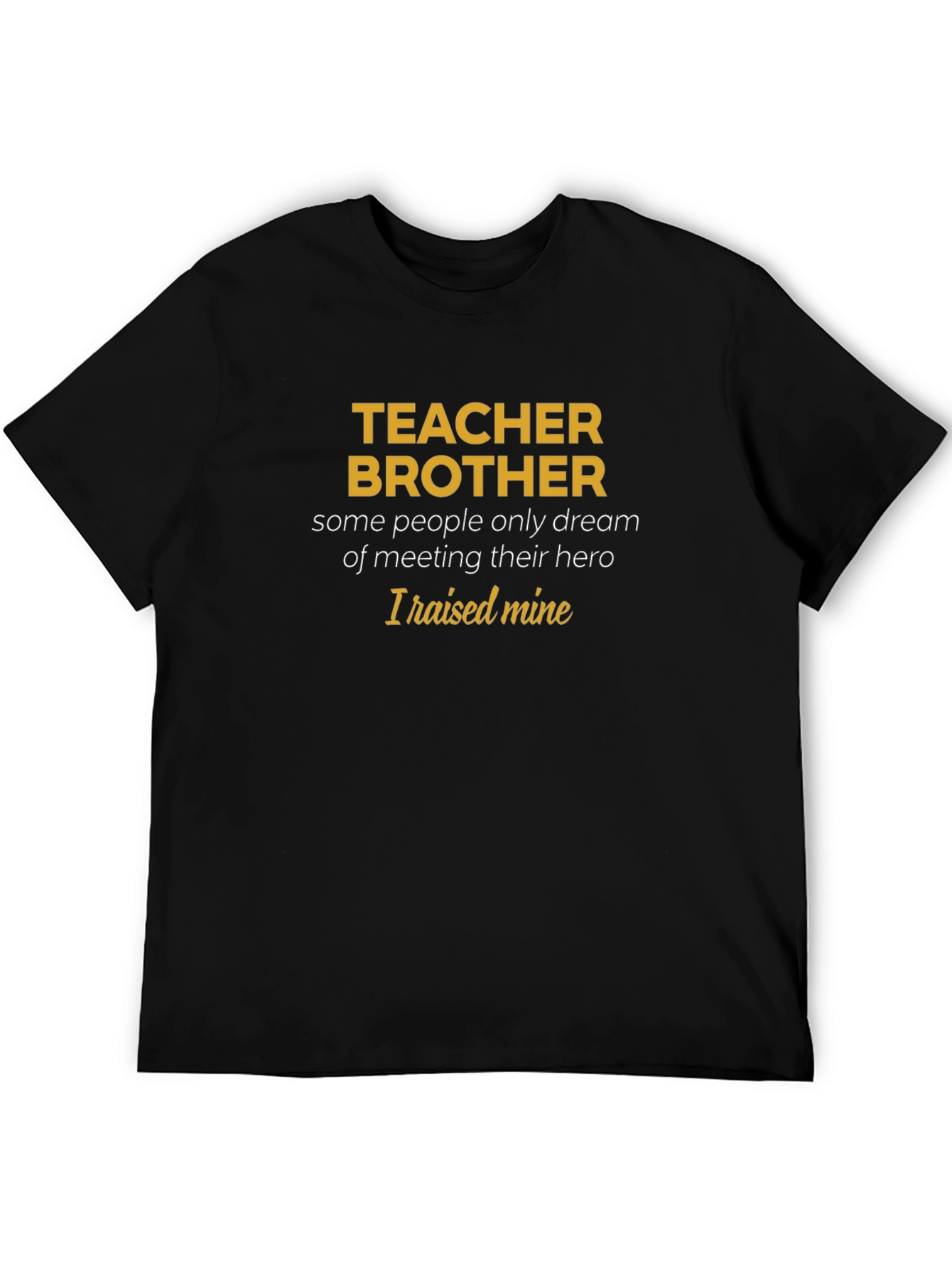 Teacher Brother Hero Graphic Tee - Mens Black T-Shirt
