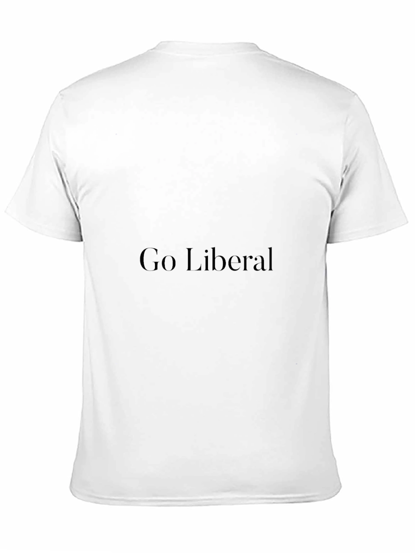 Go Liberal Black T-Shirt