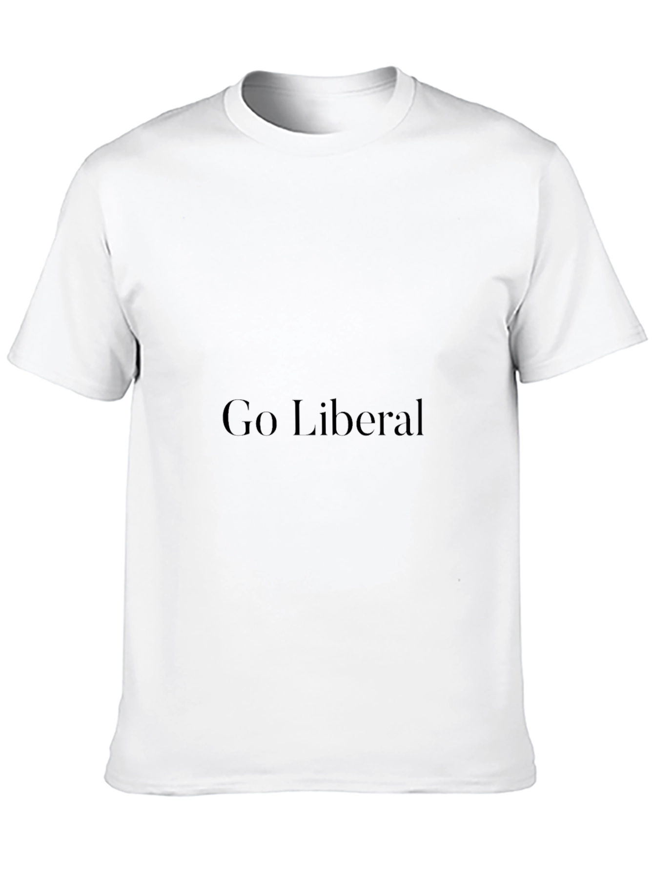 Go Liberal Black T-Shirt