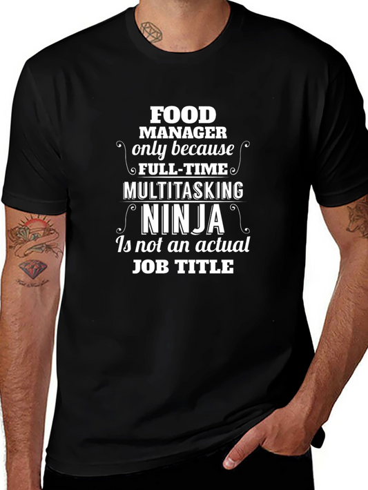 Food Manager Ninja Novelty T-Shirt