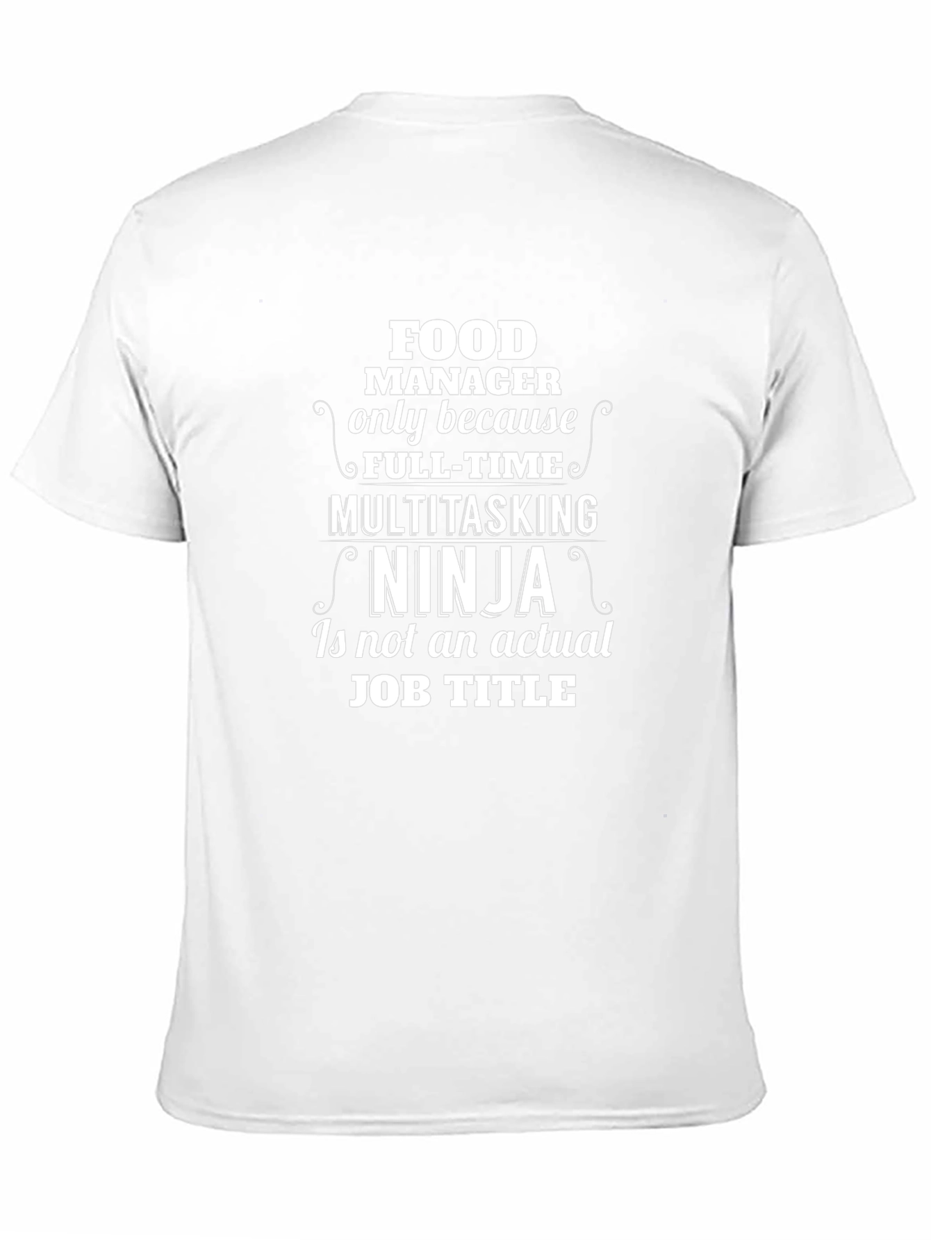 Food Manager Ninja Novelty T-Shirt