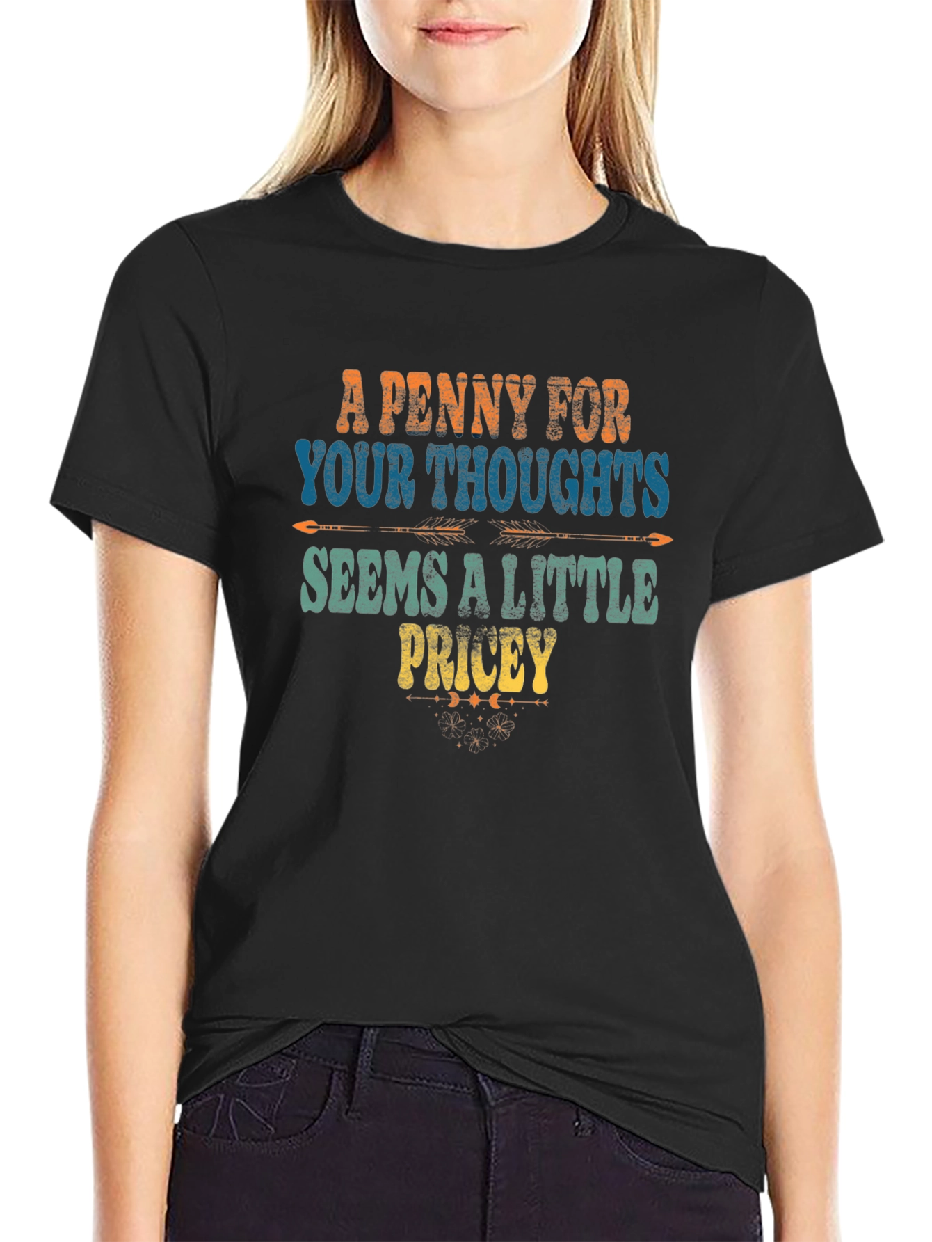A Penny For Your Thoughts Funny T-Shirt