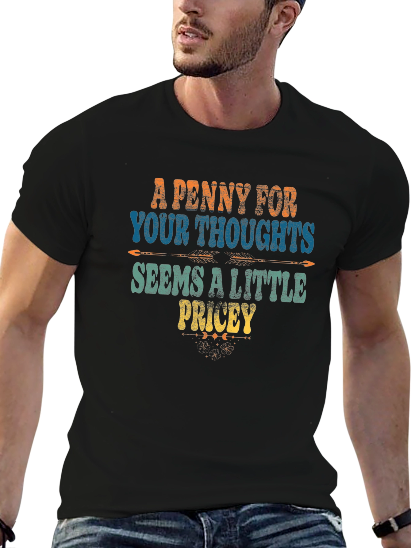 A Penny For Your Thoughts Funny T-Shirt