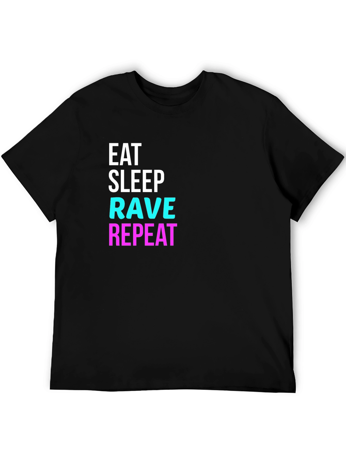 Eat Sleep Rave Repeat T-Shirt
