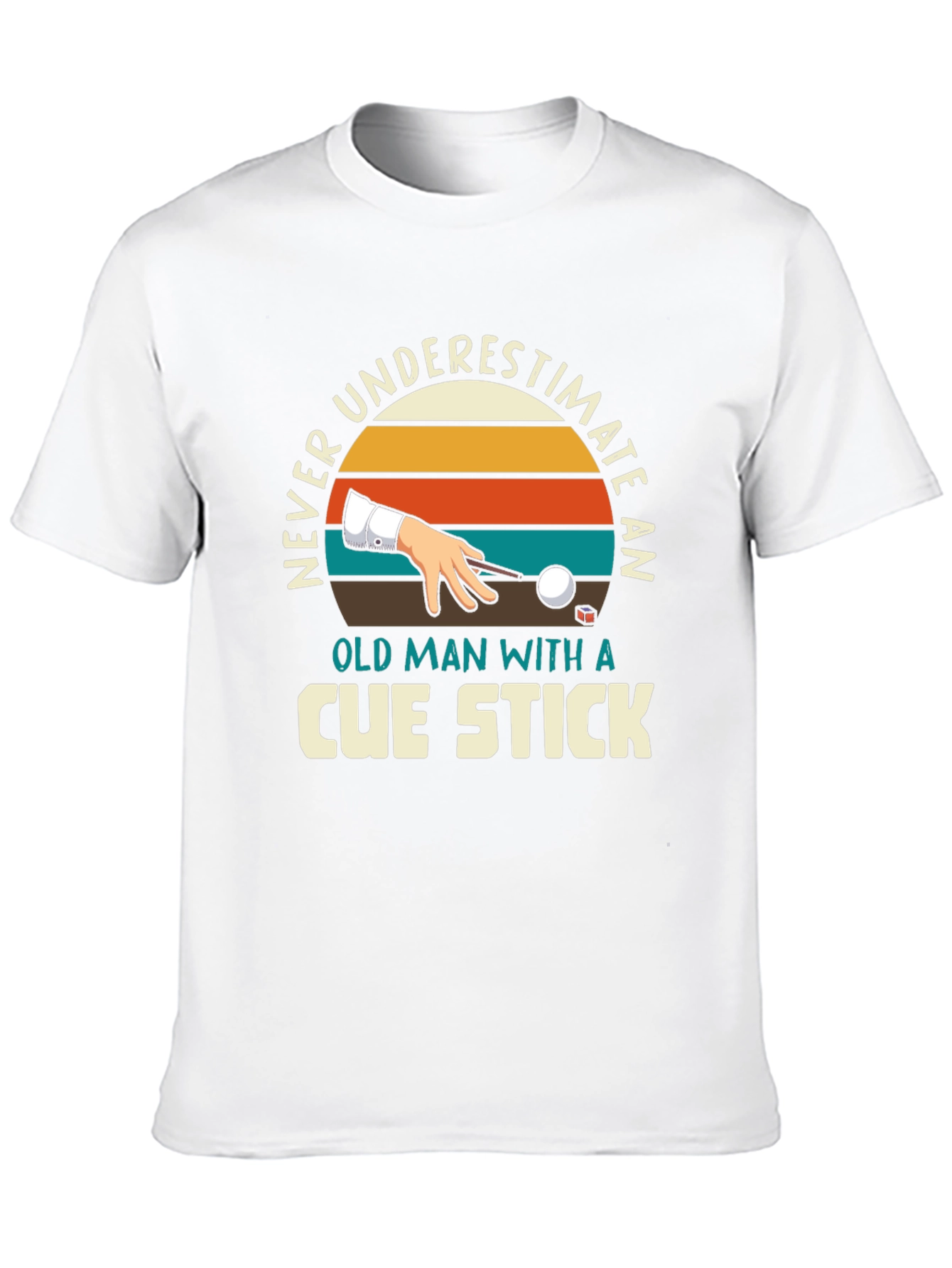 Never Underestimate Cue Stick Black T-Shirt