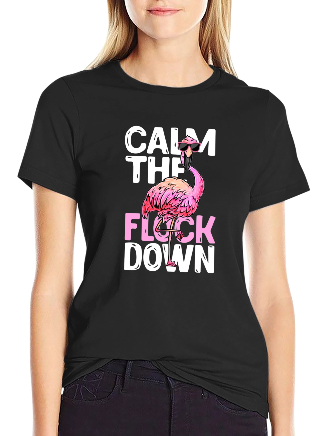 Calm The Flock Down Graphic Tee