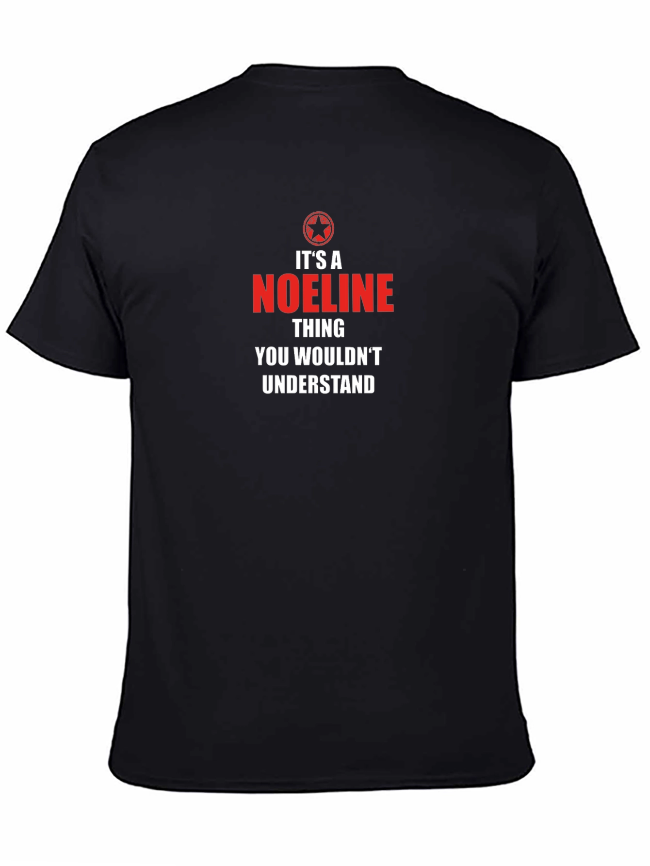 Its a NOELINE Thing T-Shirt - Funny Novelty Gift