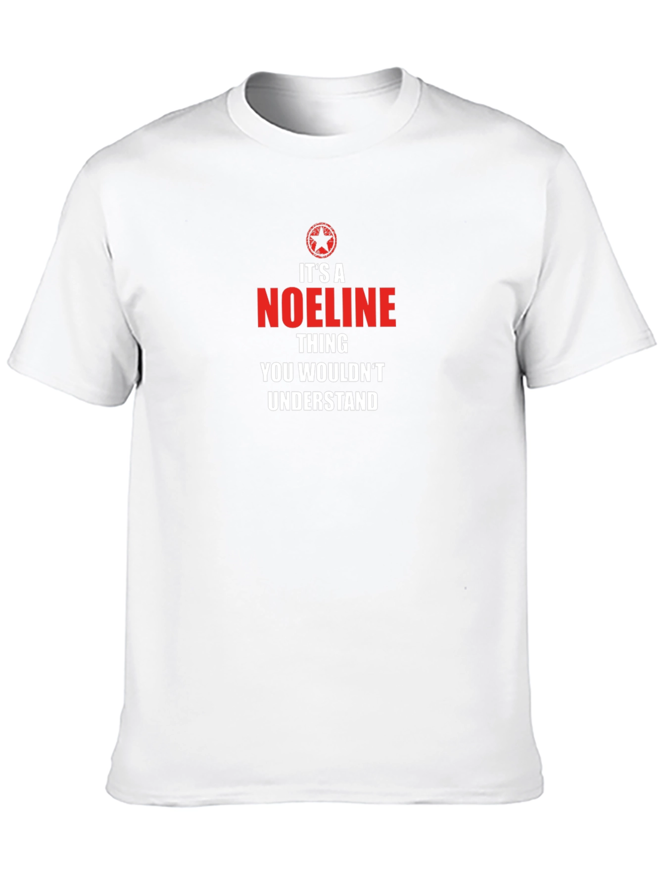 Its a NOELINE Thing T-Shirt - Funny Novelty Gift